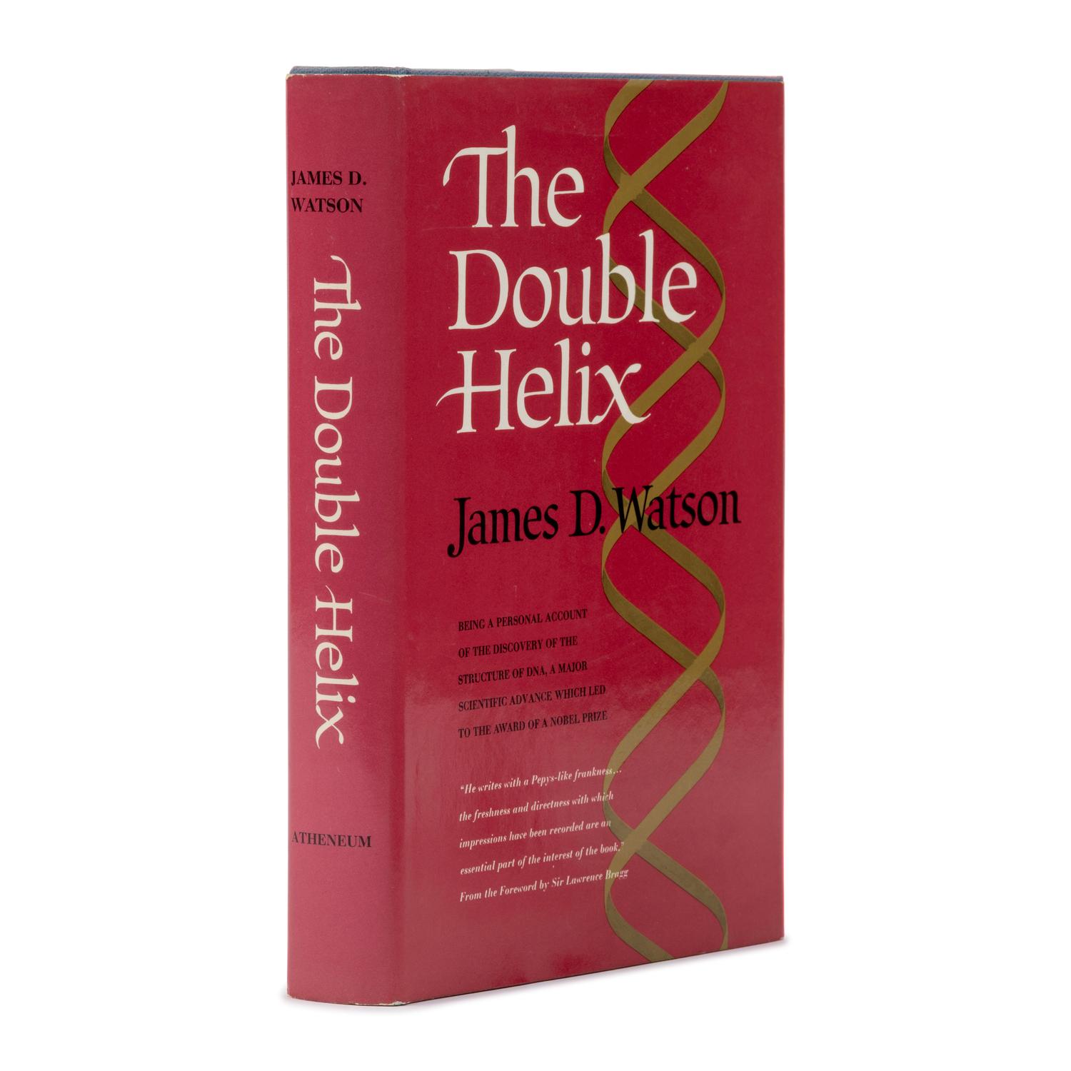 Watson, James Dewey (1928-2025). The Double Helix. A Personal Account of the Discovery of the Structure of DNA . New York: Atheneum, 1968.