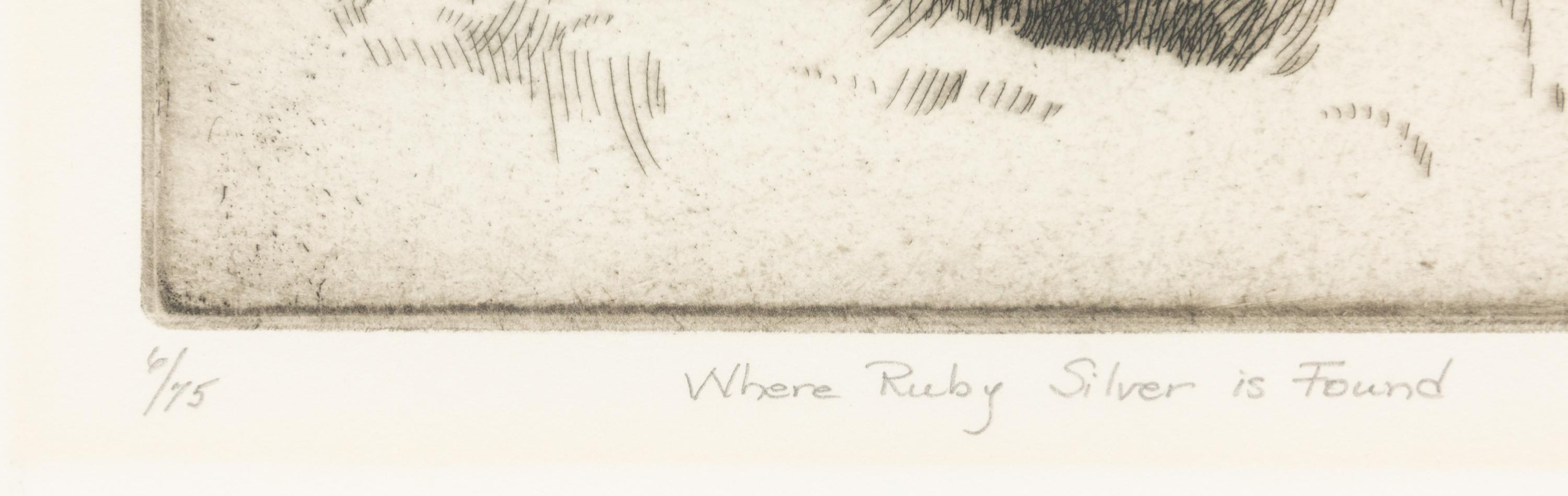 Where Ruby Silver is Found , edition 6/75