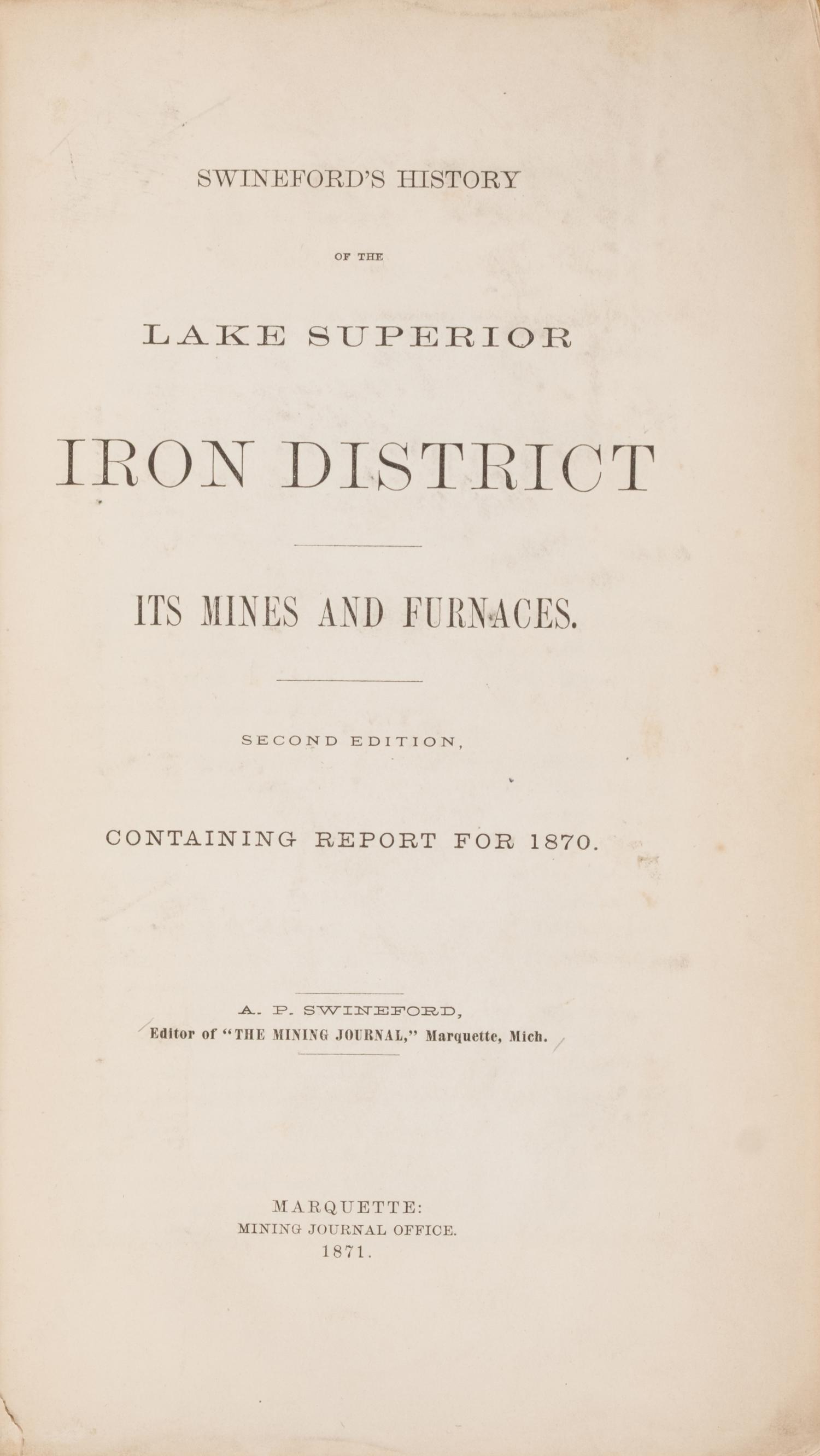 [Americana] Group of 5 Titles Related To The Iron District of Lake Superior