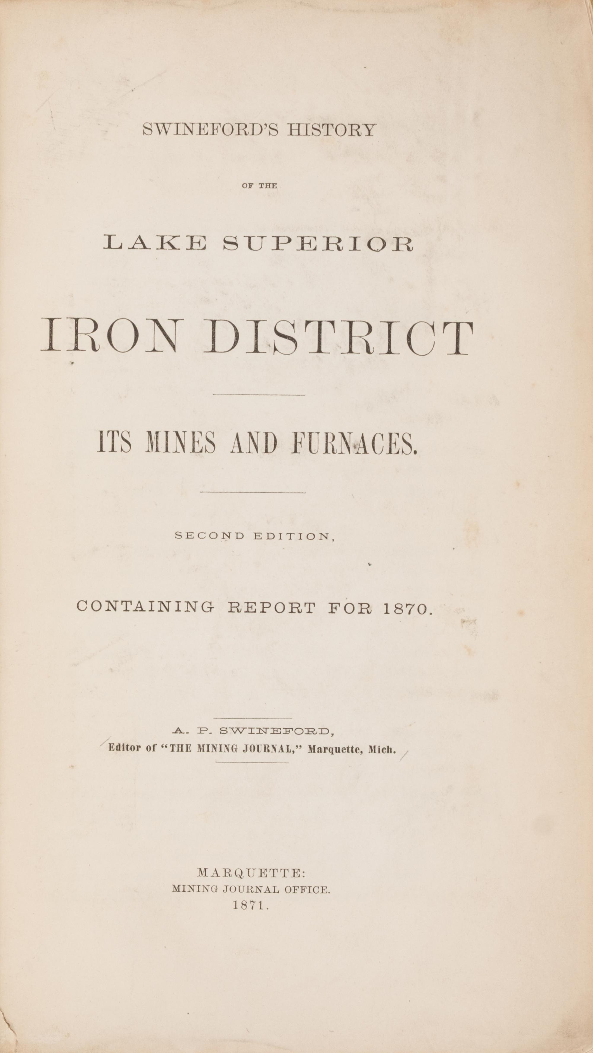[Americana] Group of 5 Titles Related To The Iron District of Lake Superior
