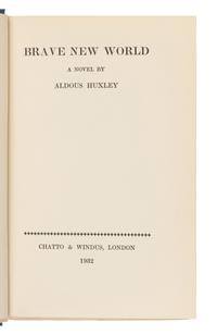 HUXLEY, Aldous (1894-1963). Brave New World . London: Chatto & Windus, 1932.