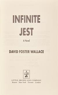 [Literature] Wallace, David Foster. Infinite Jest