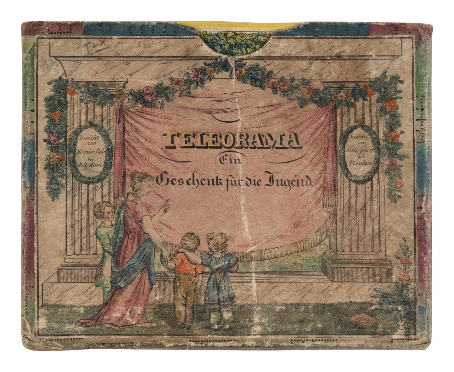 [CHILDREN'S BOOKS & ILLUSTRATION] -- [PEEPSHOW]. Teleorama No. 1 . Vienna: Heinrich Friedrich Műller, 1825.