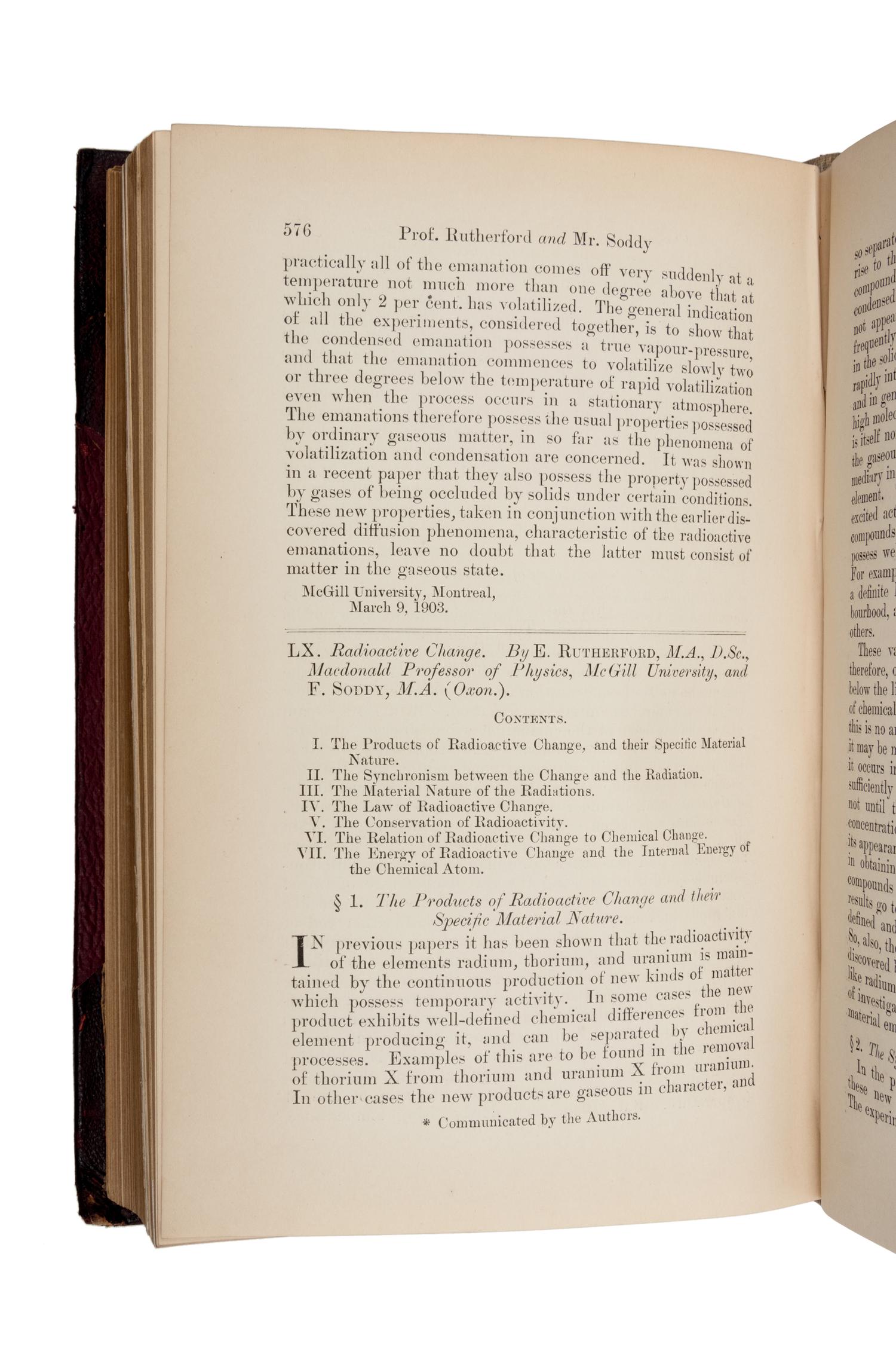 RUTHERFORD, Ernest, 1st Baron Rutherford of Nelson (1871-1937); Frederick SODDY (1877-1956). “Radioactive Change.” In: Philosophical Magazine , Sixth Series, Vol. 5, pp. 576-591. London: Taylor and Francis, May 1903.
