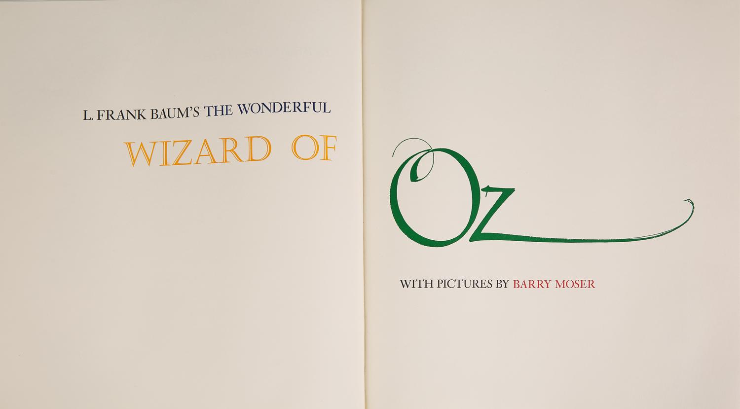 [Moser, Barry] Baum, L. Frank. The Wonderful Wizard of Oz