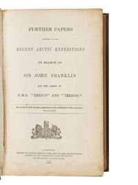 [BRITISH PARLIAMENTARY PAPERS]. Further Papers Relative to the Recent Arctic Expeditions in Search of Sir John Franklin and the Crews of H.M.S. "Erebus" and "Terror." London: George Edward Eyre and William Spottiswoode, 1855.