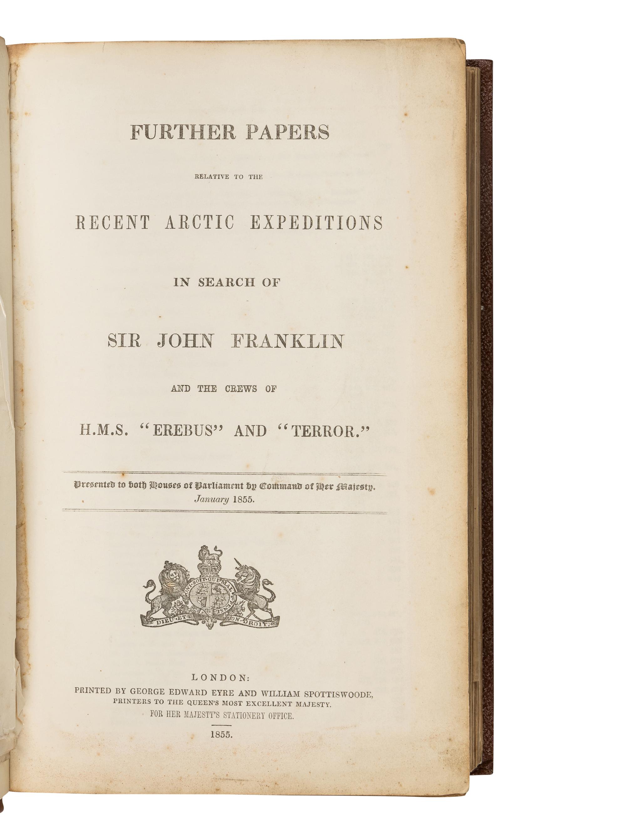 [BRITISH PARLIAMENTARY PAPERS]. Further Papers Relative to the Recent Arctic Expeditions in Search of Sir John Franklin and the Crews of H.M.S. "Erebus" and "Terror." London: George Edward Eyre and William Spottiswoode, 1855.