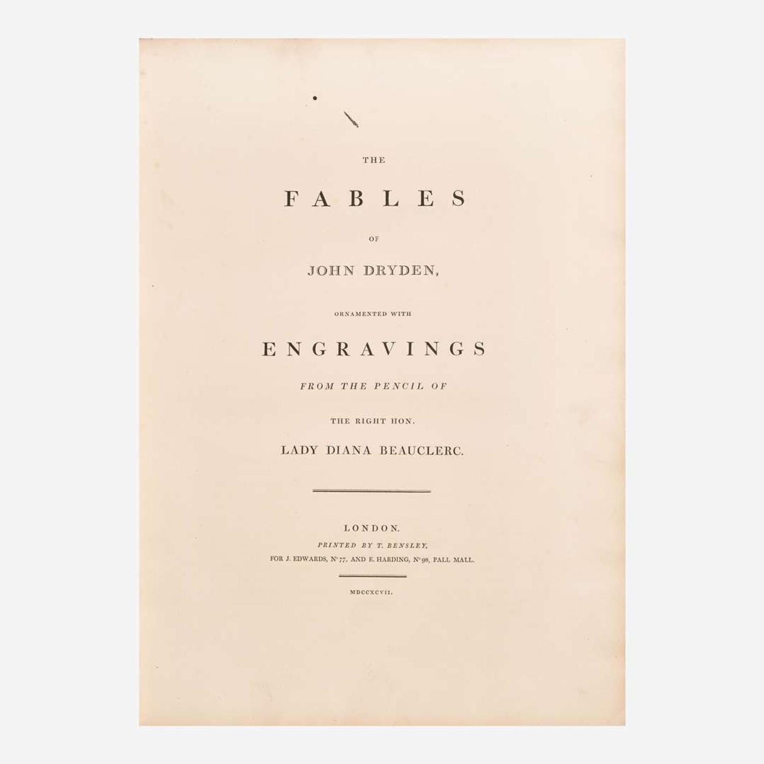 [Literature] Dryden, John The Fables of John Dryden, Ornamented with Engravings from the Pencil of the Right Hon. Lady Diana Beauclerc