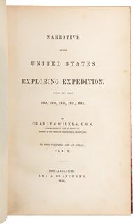 WILKES, Charles (1798-1877). Narrative of the United States Exploring Expedition. Phila., 1845. 1ST OCTAVO EDITION