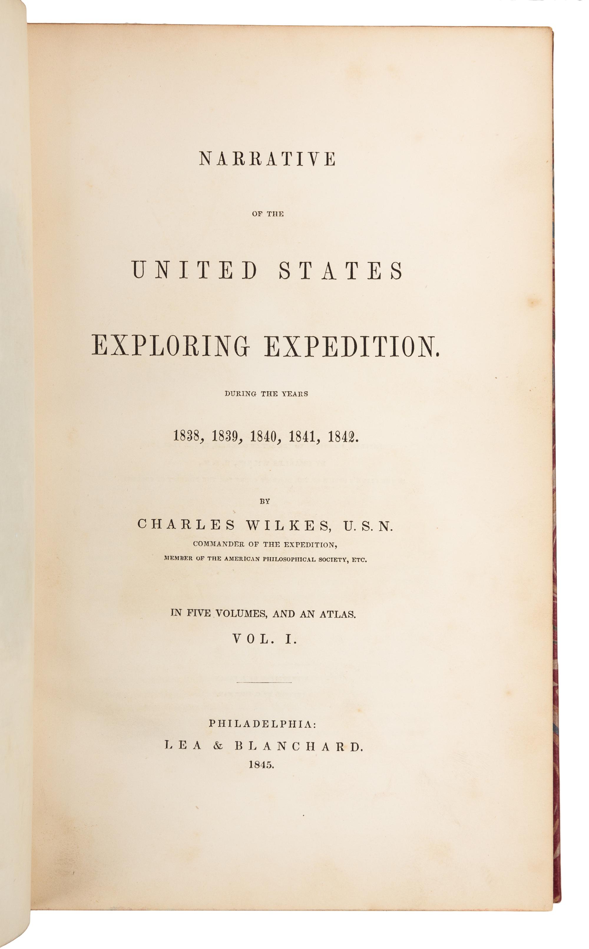 WILKES, Charles (1798-1877). Narrative of the United States Exploring Expedition. Phila., 1845. 1ST OCTAVO EDITION