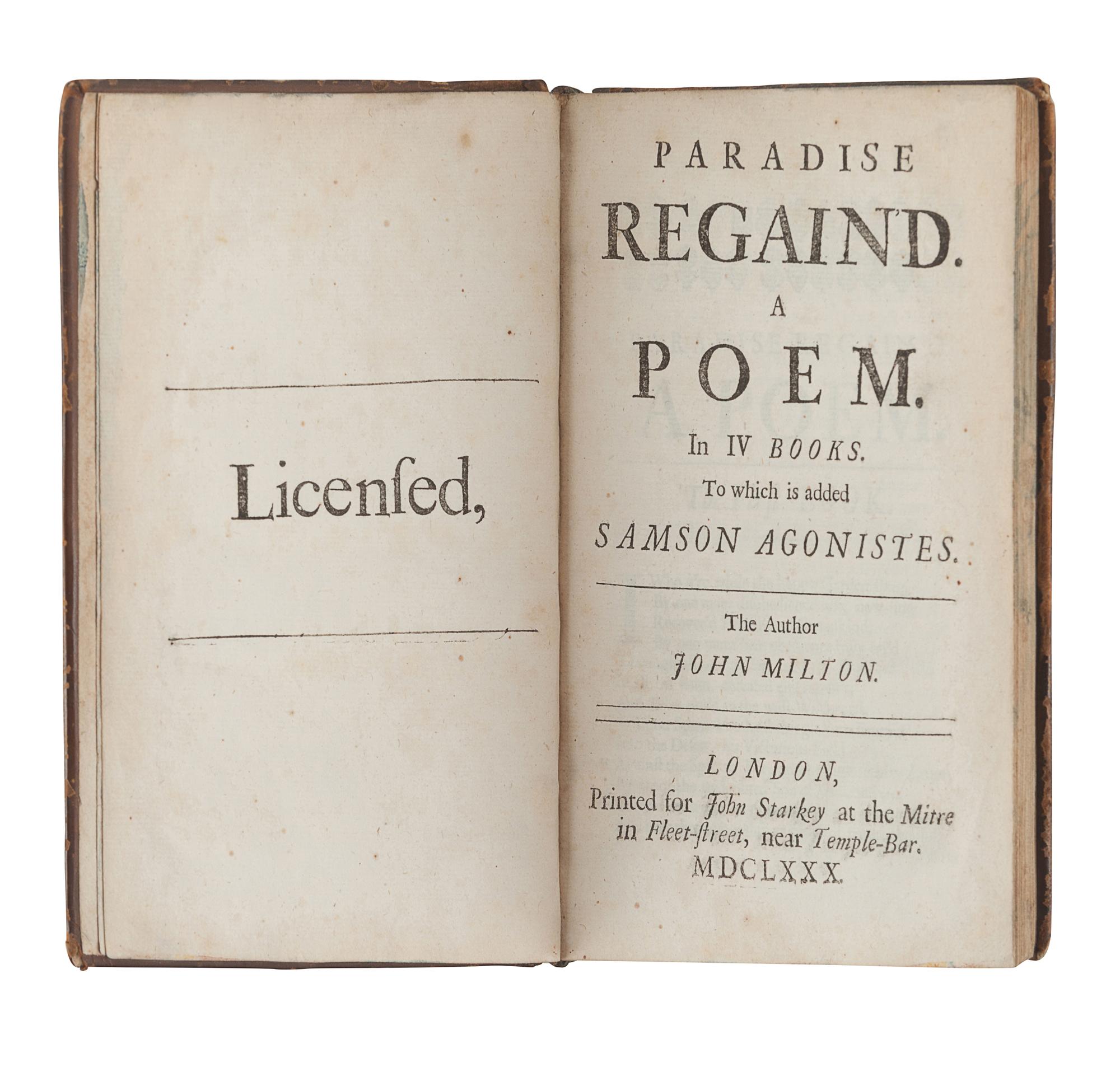 MILTON, John (1608-1674). Paradise Regain'd...to which is added Samson Agonistes. London: for John Starkey, 1680.