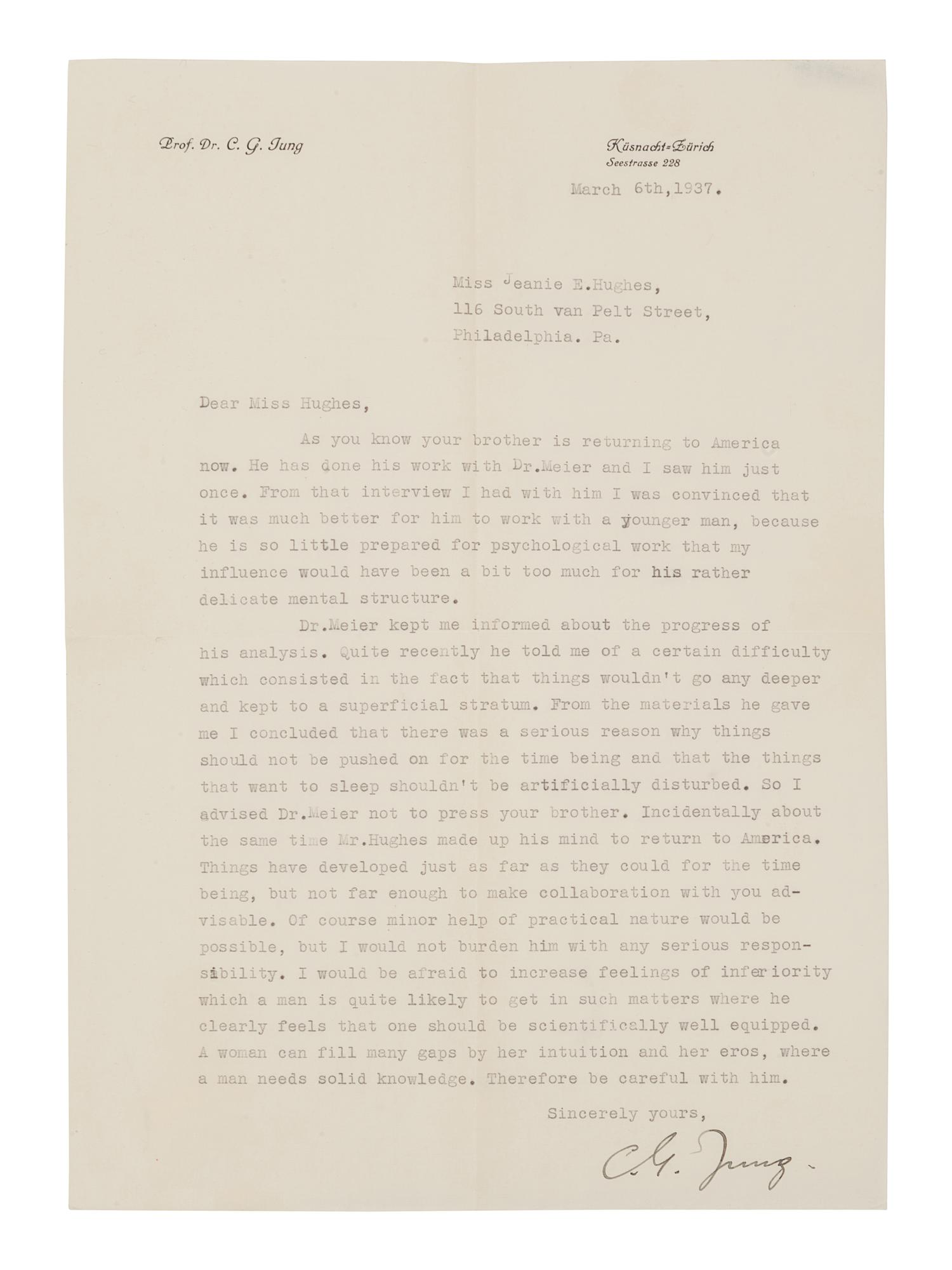 JUNG, Carl Gustav (1875-1961). Typed letter signed ("C. G. Jung"), to Miss Jeanie E. Hughes. Küsnacht, Zürich, 6 March 1937. 1 page, 4to (293 x 209 mm), on personal stationery, with original typed envelope.