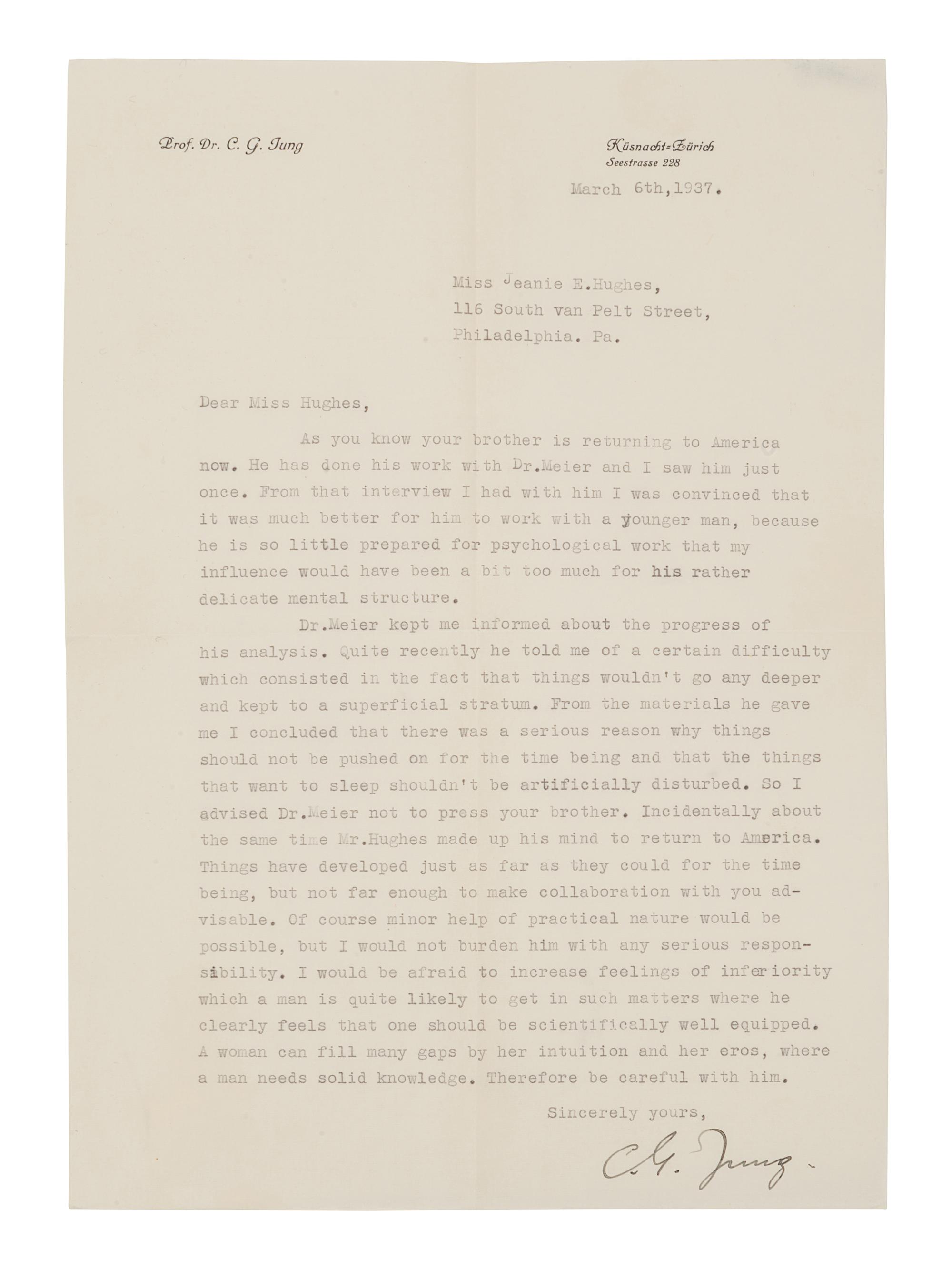 JUNG, Carl Gustav (1875-1961). Typed letter signed ("C. G. Jung"), to Miss Jeanie E. Hughes. Küsnacht, Zürich, 6 March 1937. 1 page, 4to (293 x 209 mm), on personal stationery, with original typed envelope.