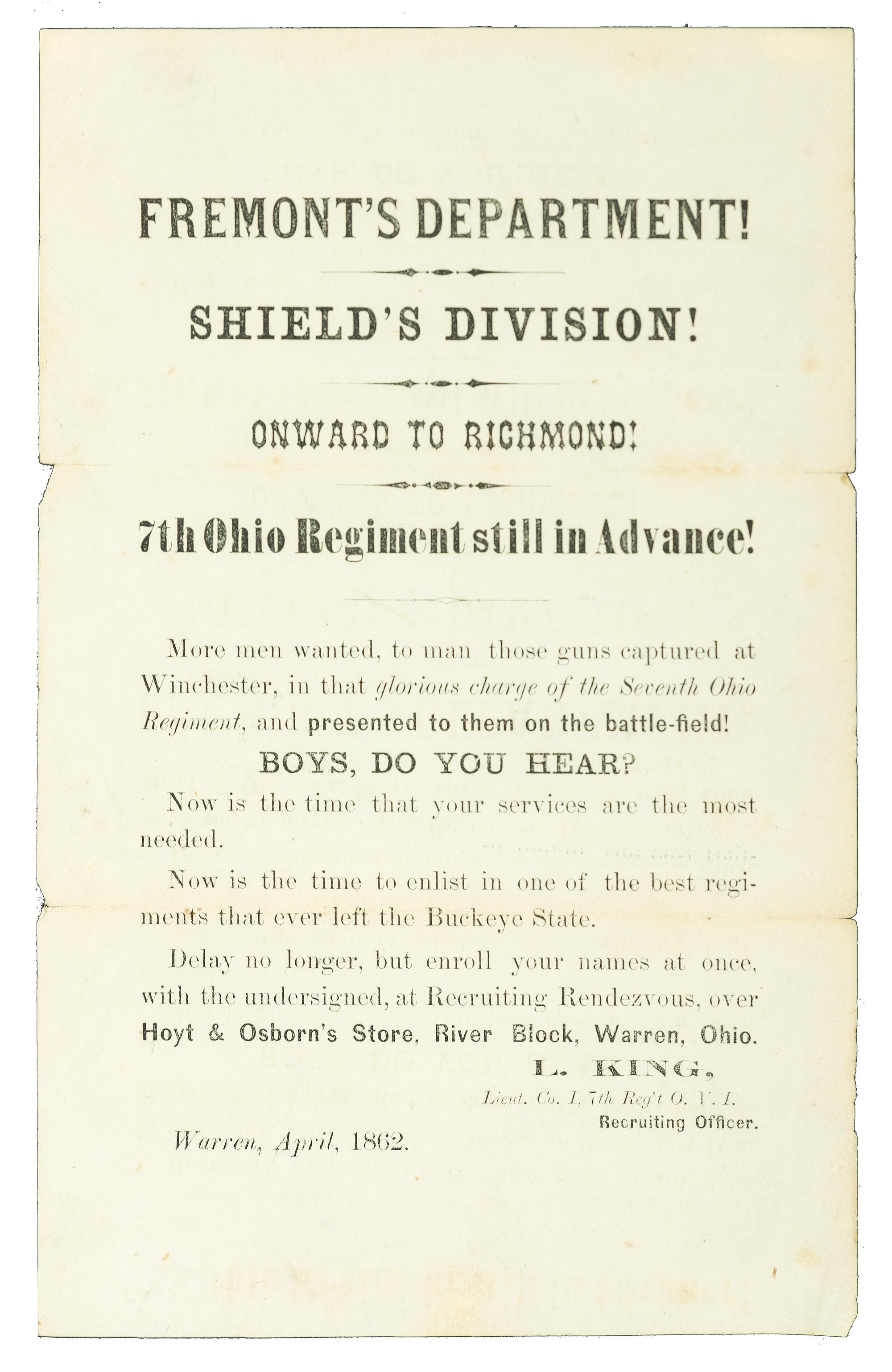 [CIVIL WAR]. Fremont's Department! Shield's Division! Onward to Richmond! 7th Ohio Regiment still in Advance! Warren [OH]: April 1862.