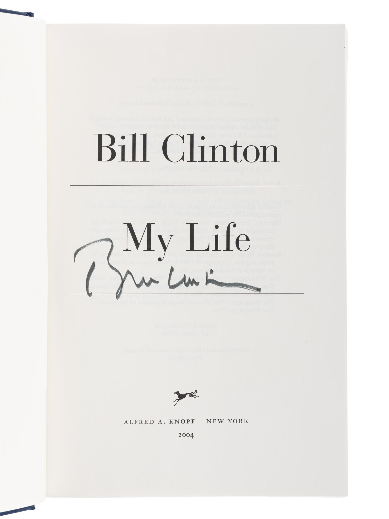 CLINTON, William Jefferson (b. 1947). My Life. New York: Alfred A. Knopf, 2004.