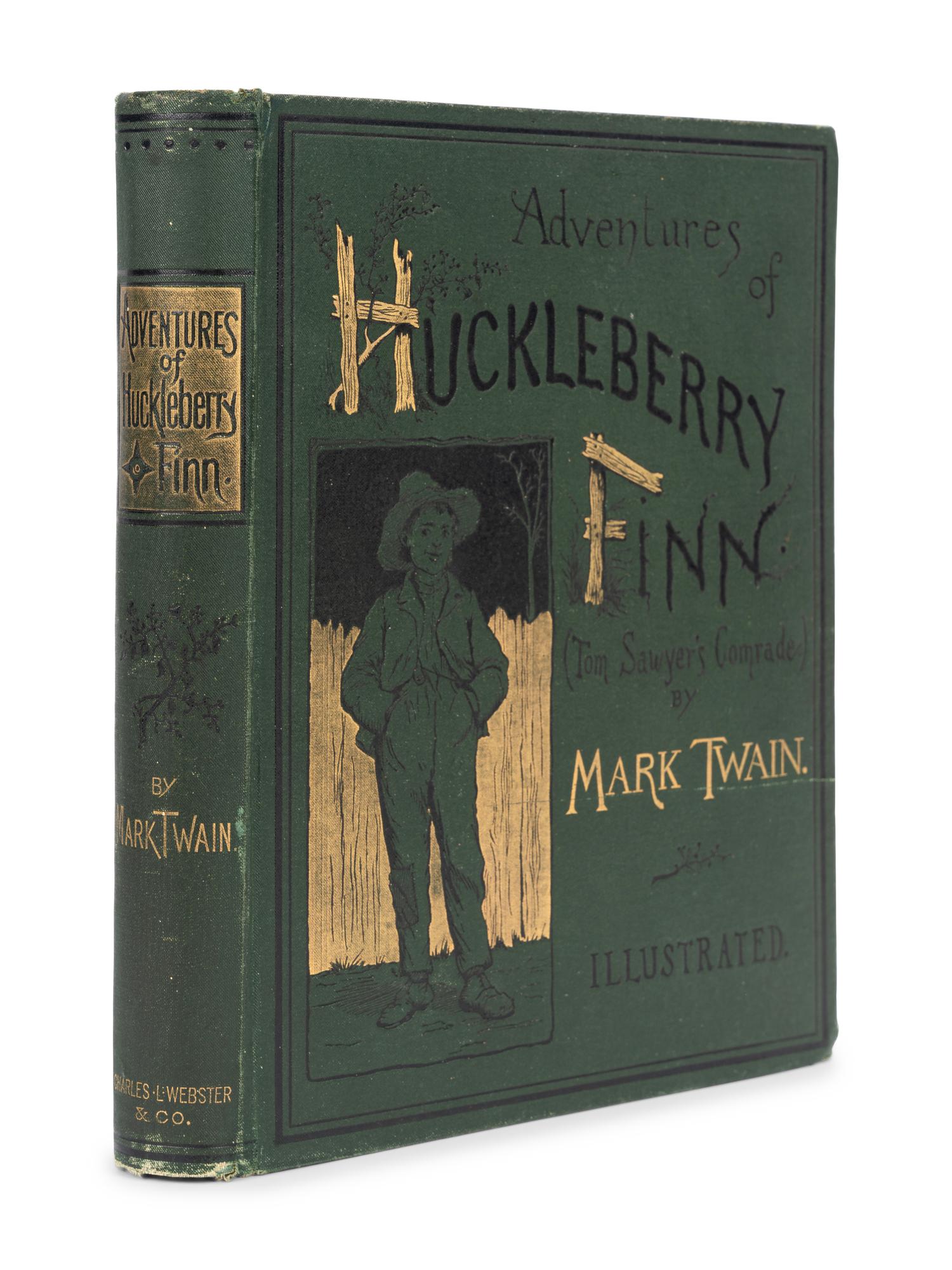 CLEMENS, Samuel Langhorne ("Mark Twain") (1835-1910). Adventures of Huckleberry Finn . New York: Charles L. Webster and Company, 1885.