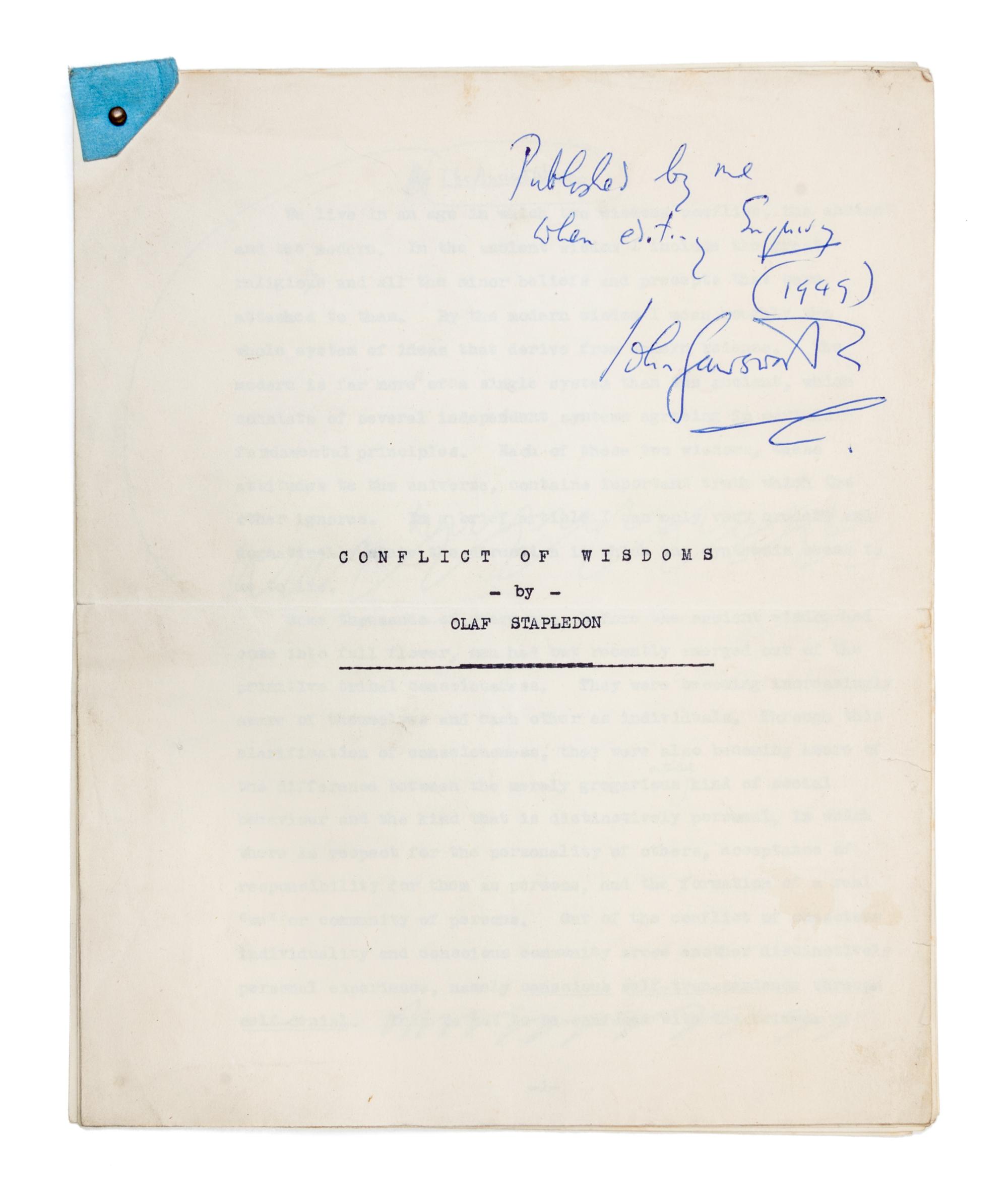 STAPLEDON, OLAF. Conflict of Wisdoms, 1949. Typescript of the essay. With ALS to John Gawsworth