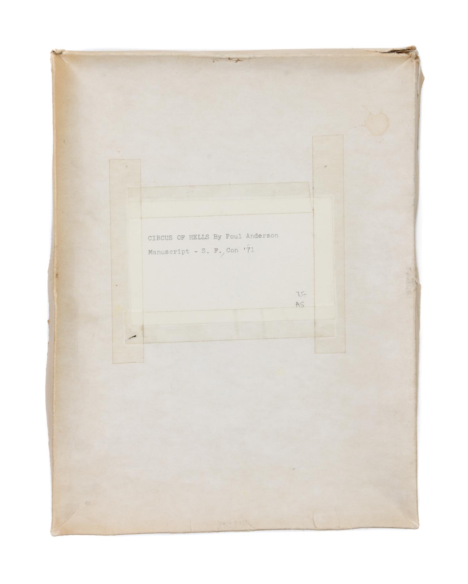 ANDERSON, POUL. Circus of Hells, 1971. Typescript, 216 pp. proof copy with mss annotations