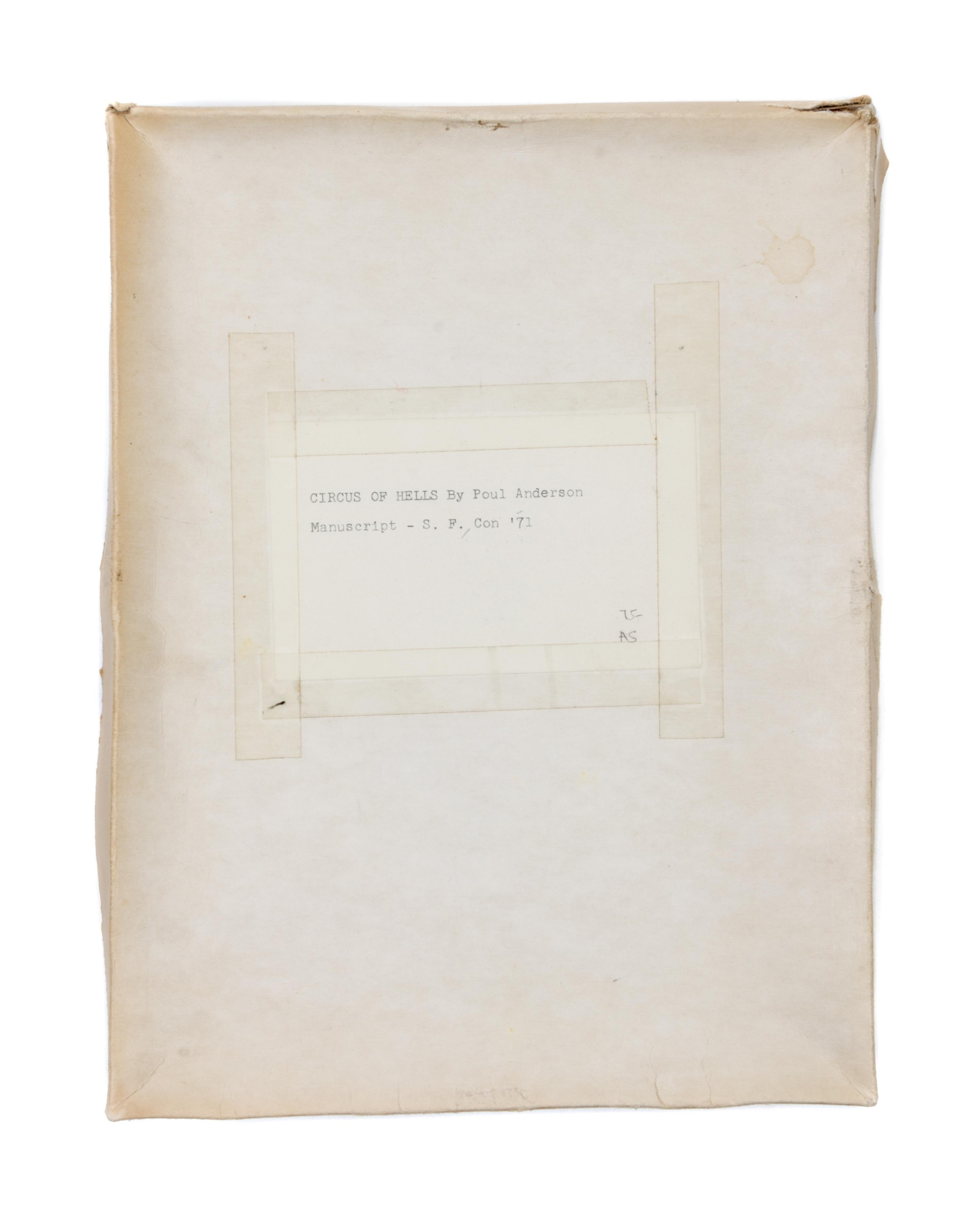 ANDERSON, POUL. Circus of Hells, 1971. Typescript, 216 pp. proof copy with mss annotations