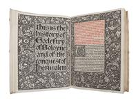 [FINE PRESS & LIVRE D'ARTISTE]. -- [KELMSCOTT PRESS]. [GUILELMUS, Archbishop of Tyre]. The History of Godefrey of Boloyne and of the Conquest of Iherusalem . Edited by H. Halliday Sparling. Hammersmith: Kelmscott Press, 1893.