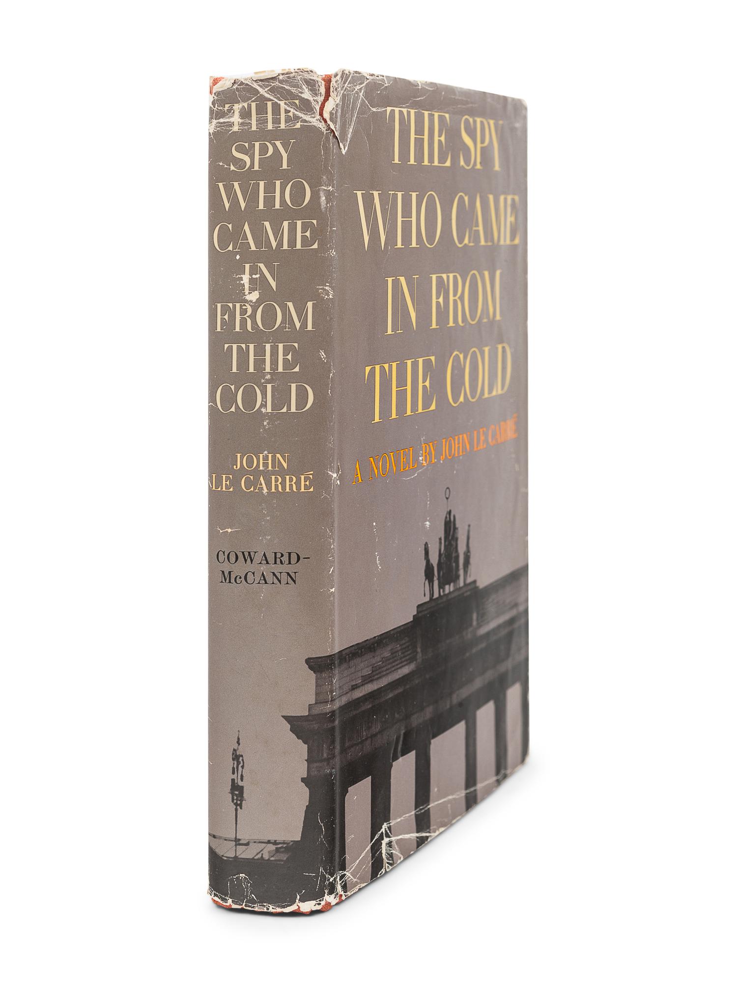 LE CARRÉ, John (1931-2020). The Spy Who Came In From the Cold. New York: Coward-McCann, Inc., [1964].