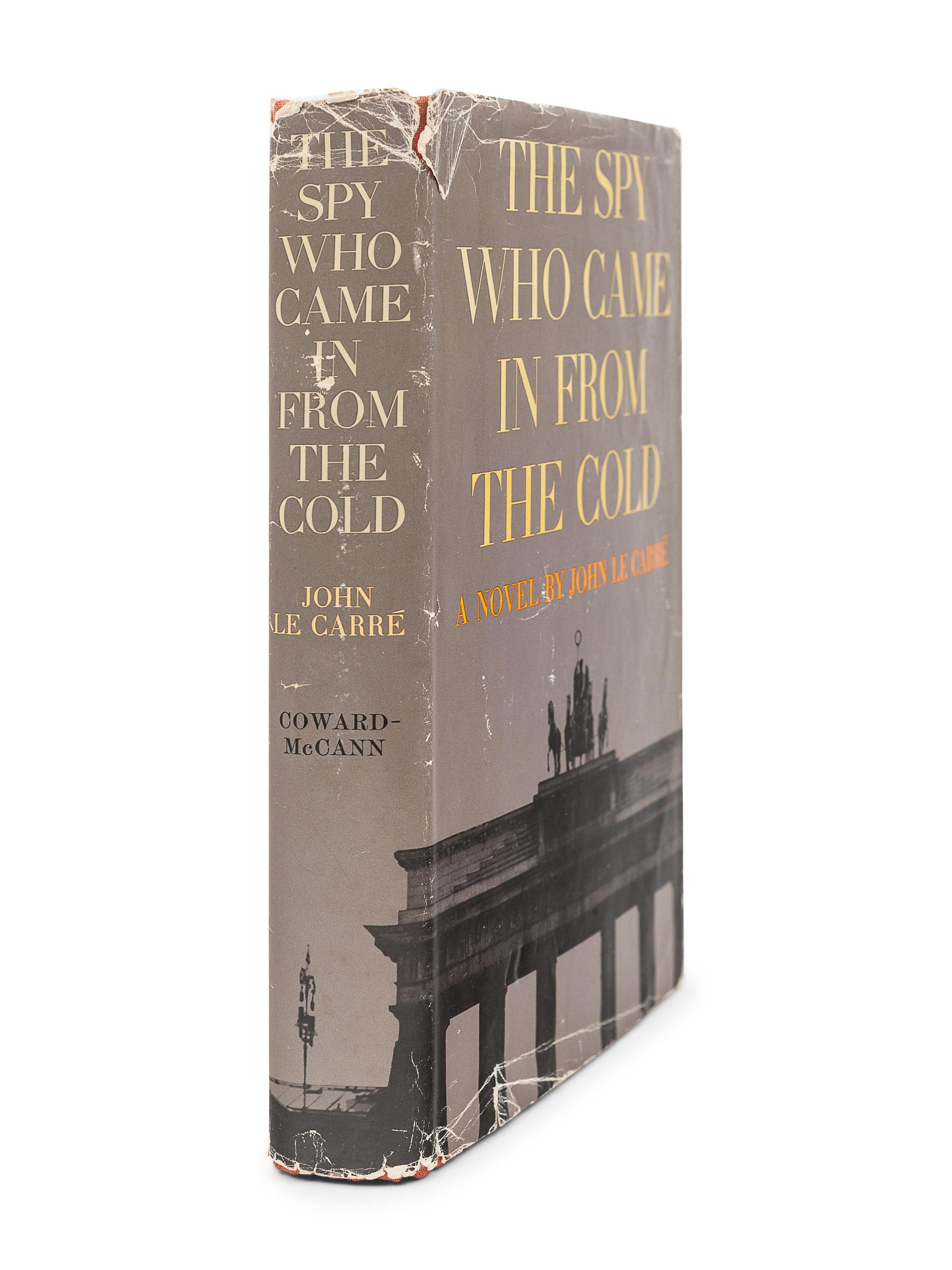 LE CARRÉ, John (1931-2020). The Spy Who Came In From the Cold. New York: Coward-McCann, Inc., [1964].