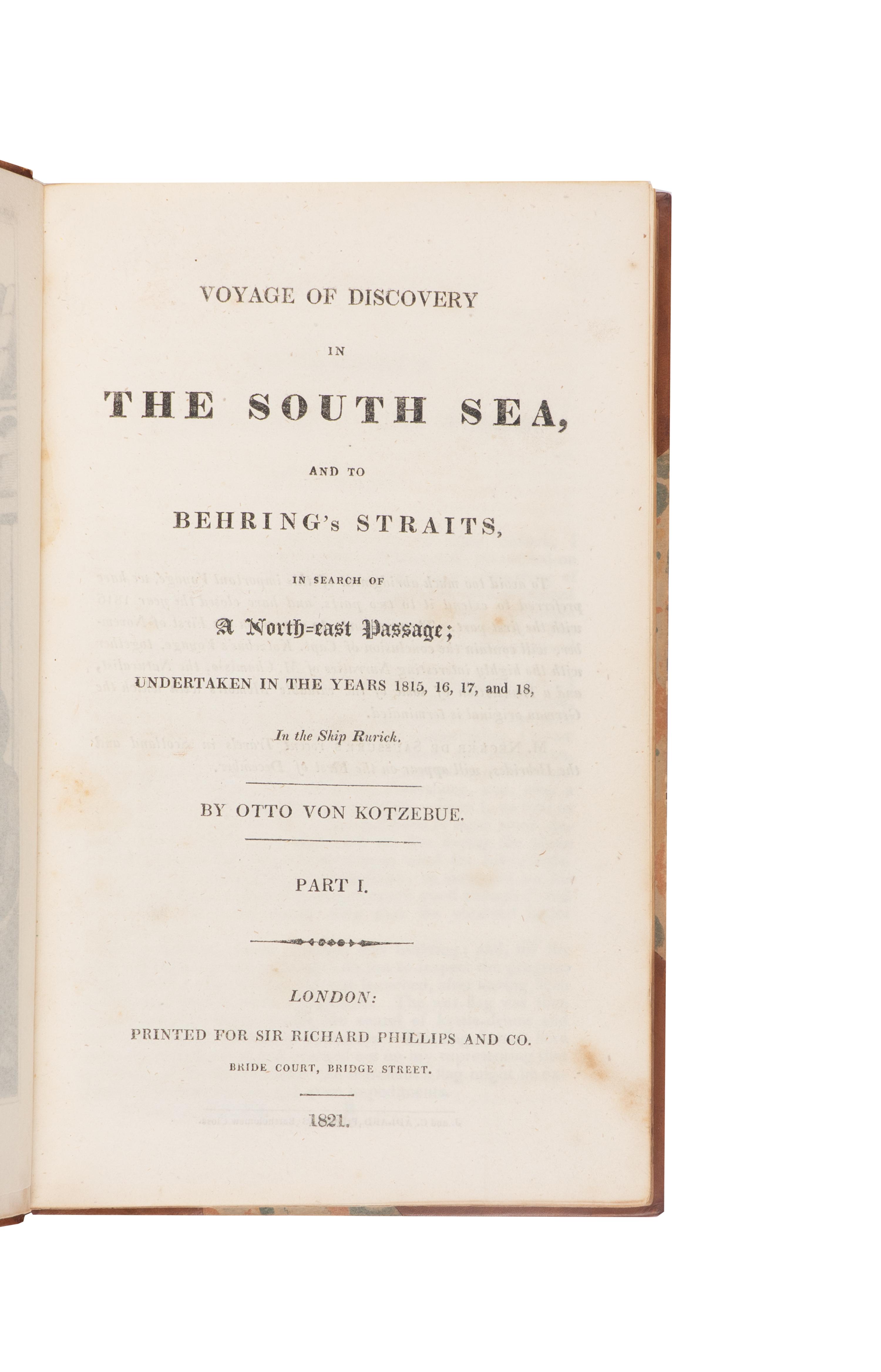 [Travel & Exploration] Kotzebue, Otto von. A Voyage of Discovery into the South Sea and Beering's Strait, for the purpose of Exploring a North-East Passage...1815-1818...in the Ship Rurick...