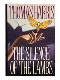HARRIS, Thomas (b. 1940). The Silence of the Lambs . New York: St. Martin's Press, 1988.