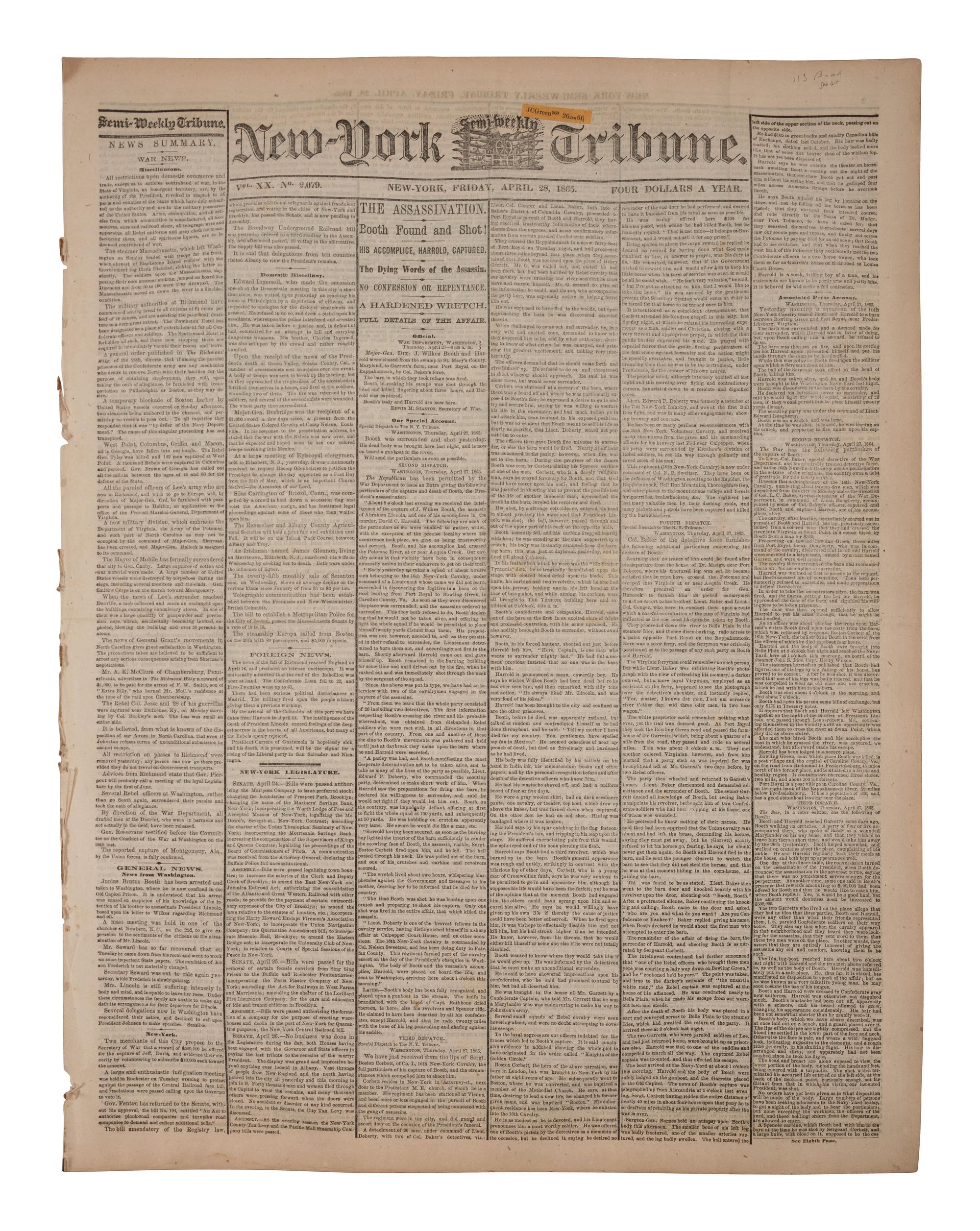 [LINCOLN, Abraham (1809-1865) - ASSASSINATION]. New York Semi-Weekly Tribune . New York: 28 April 1865. Front page report on the capture and death of John Wilkes Booth.