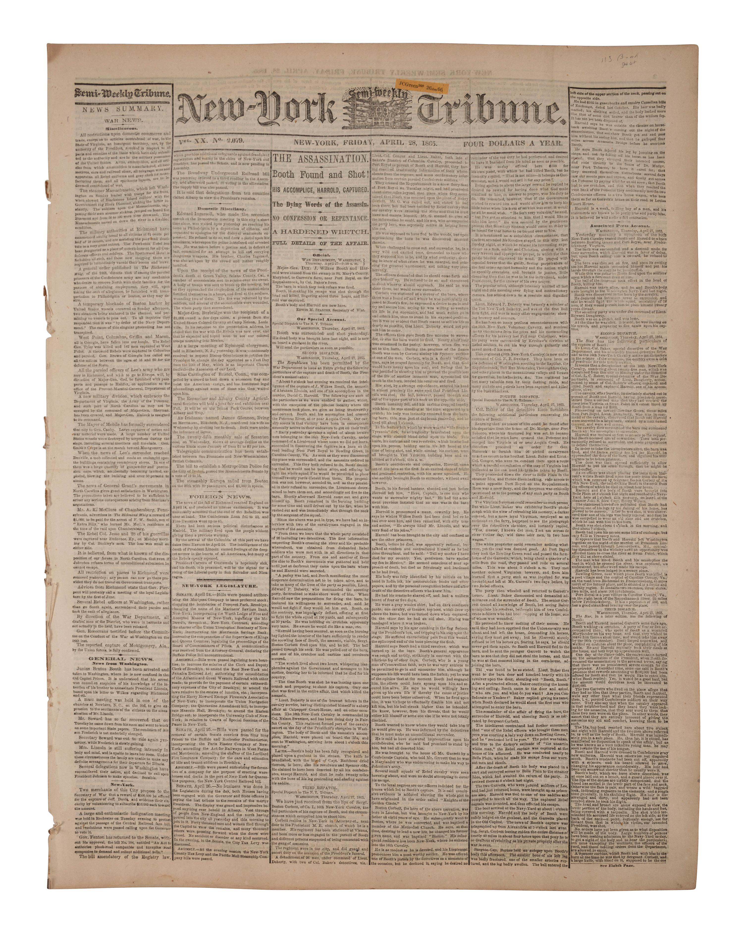[LINCOLN, Abraham (1809-1865) - ASSASSINATION]. New York Semi-Weekly Tribune . New York: 28 April 1865. Front page report on the capture and death of John Wilkes Booth.