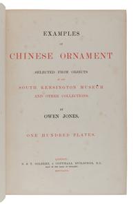 [CHINESE ART]. JONES, Owen (1809-1874). Examples of Chinese Ornament Selected from Objects in the South Kensington Museum and Other Collections . London: S. & T. Gilbert, 1867.