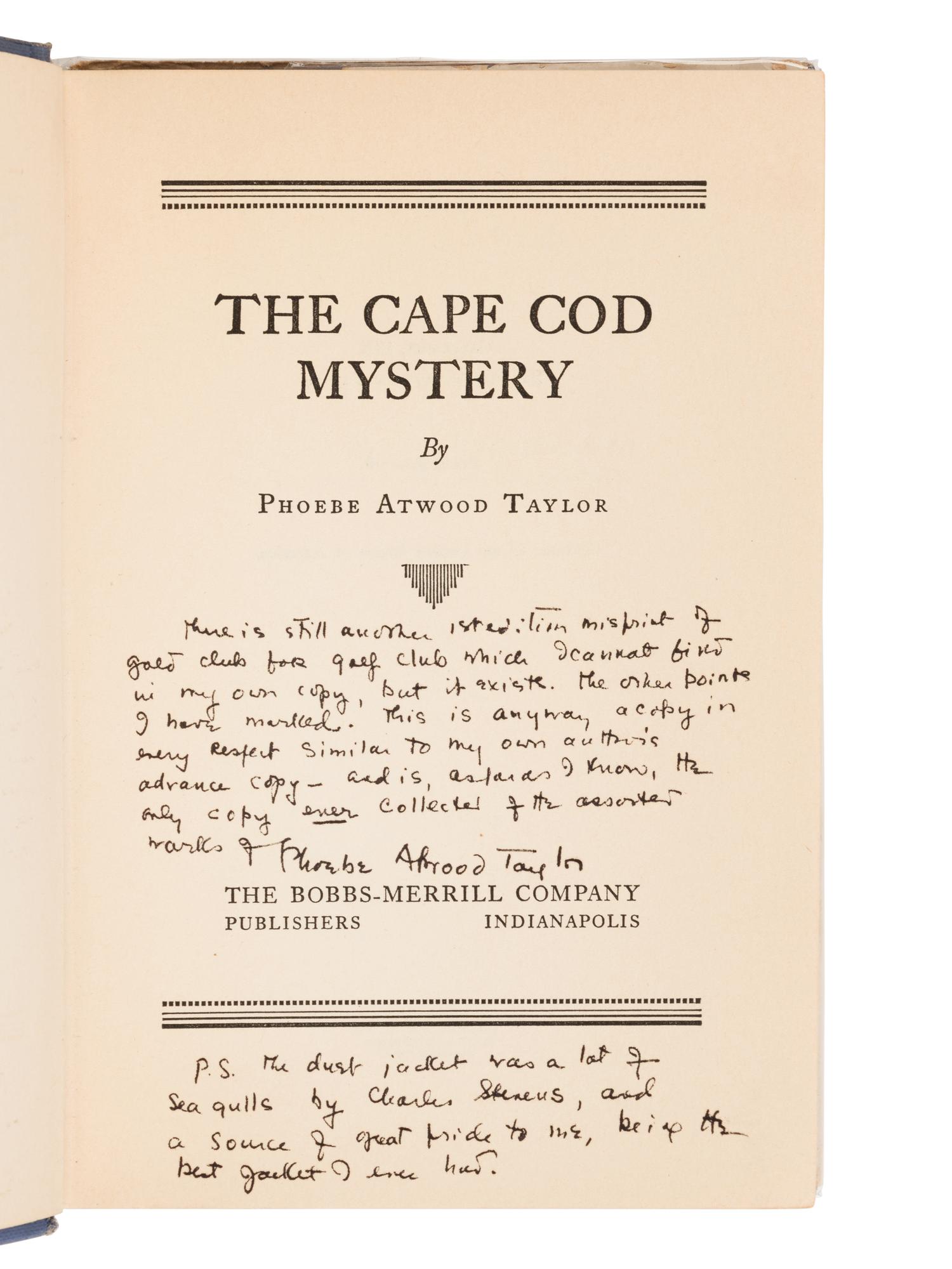 TAYLOR, Phoebe Atwood (1909-1976). The Cape Cod Mystery . Indianapolis: The Bobs-Merrill Company, 1931.