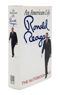 REAGAN, Ronald (1911-2004). An American Life . New York: Simon and Schuster, 1990.