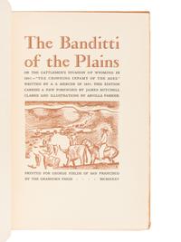 [GRABHORN PRESS]. MERCER, Asa Shin (1839 - 1917). The Banditti of the Plains or The Cattlemen’s Invasion of Wyoming in 1892 – The Crowning Infamy of the Ages . San Francisco: Printed for George Fields at the Grabhorn Press, 1935.