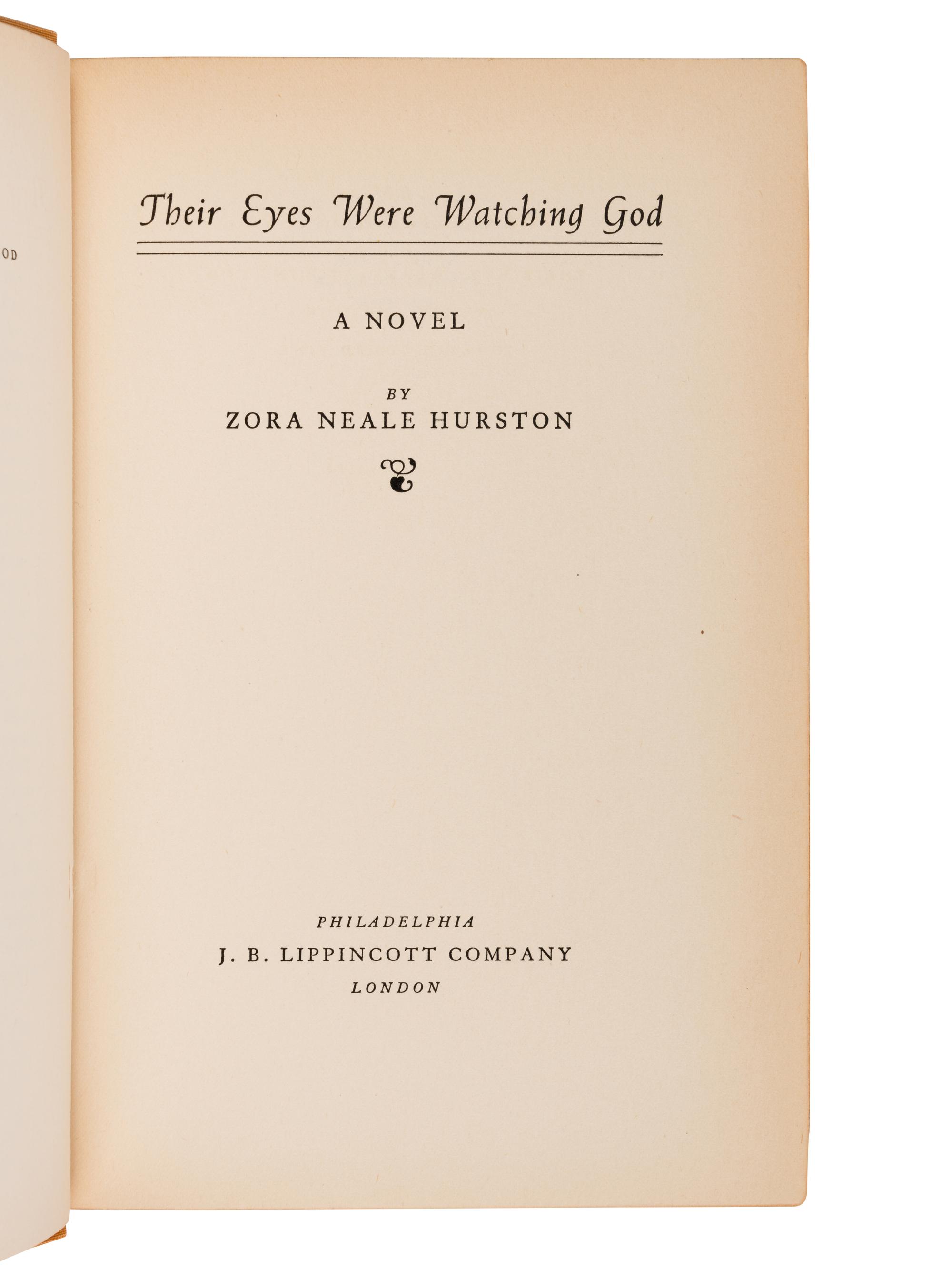 HURSTON, Zora Neale (1891-1960). Their Eyes Were Watching God . Philadelphia: J. B. Lippincott Company, 1937.