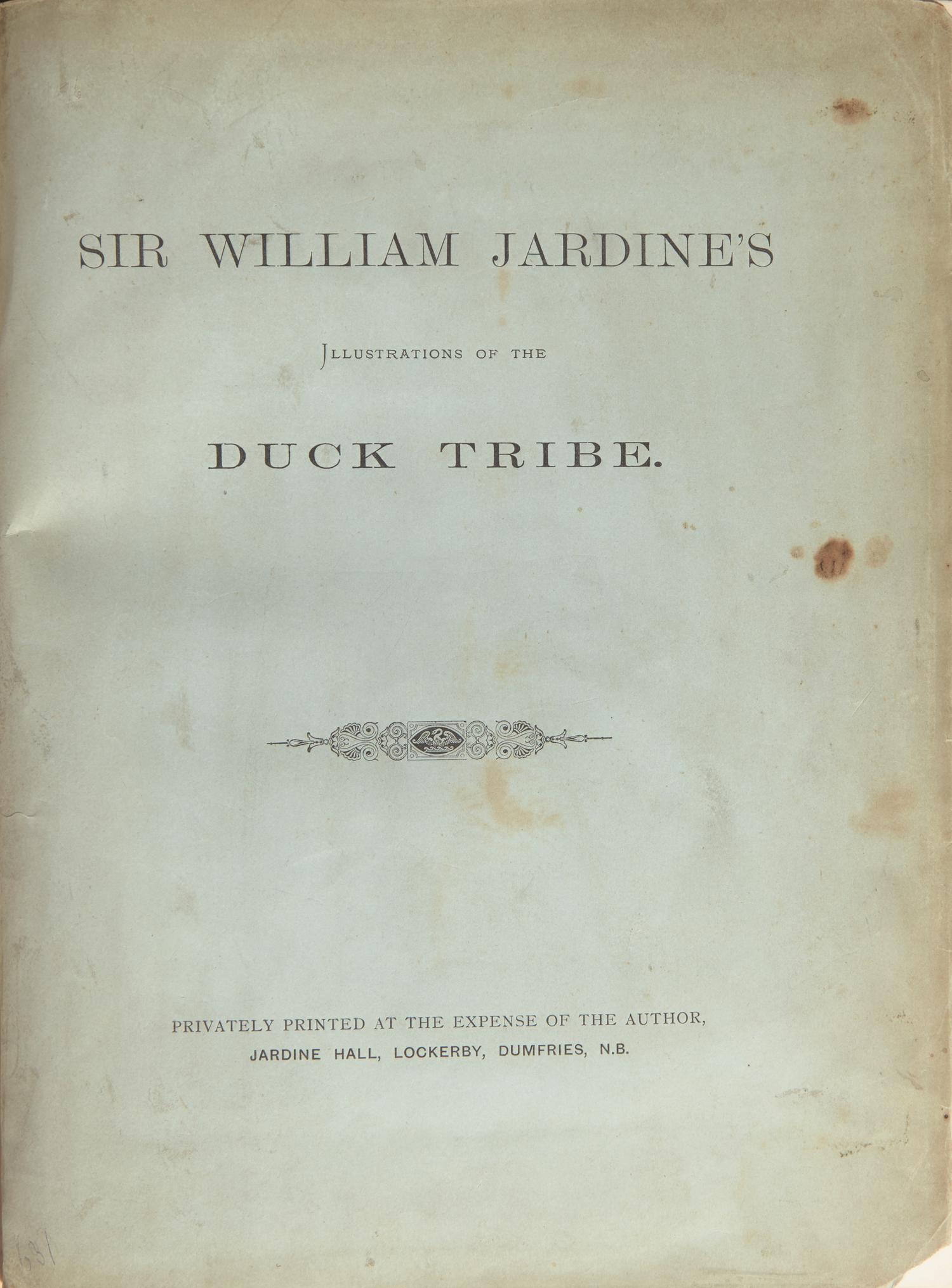 [Natural History] [Jardine, Sir William]. Sir William Jardine's Illustrations of the Duck Tribe