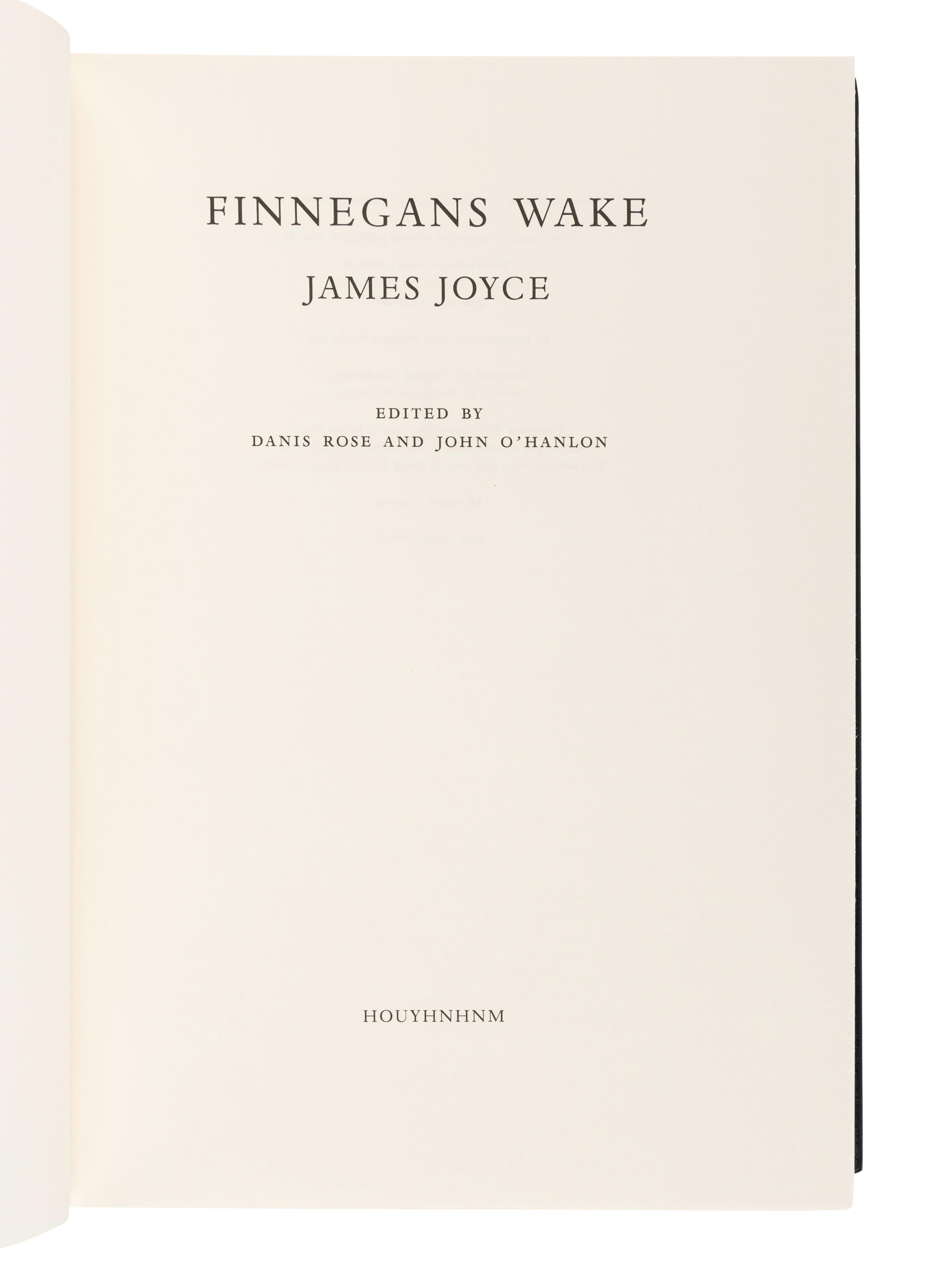 [HOUYHNHNM PRESS]. JOYCE, James (1882-1941). Finnegans Wake . London: Houyhnhnm Press, 2010.