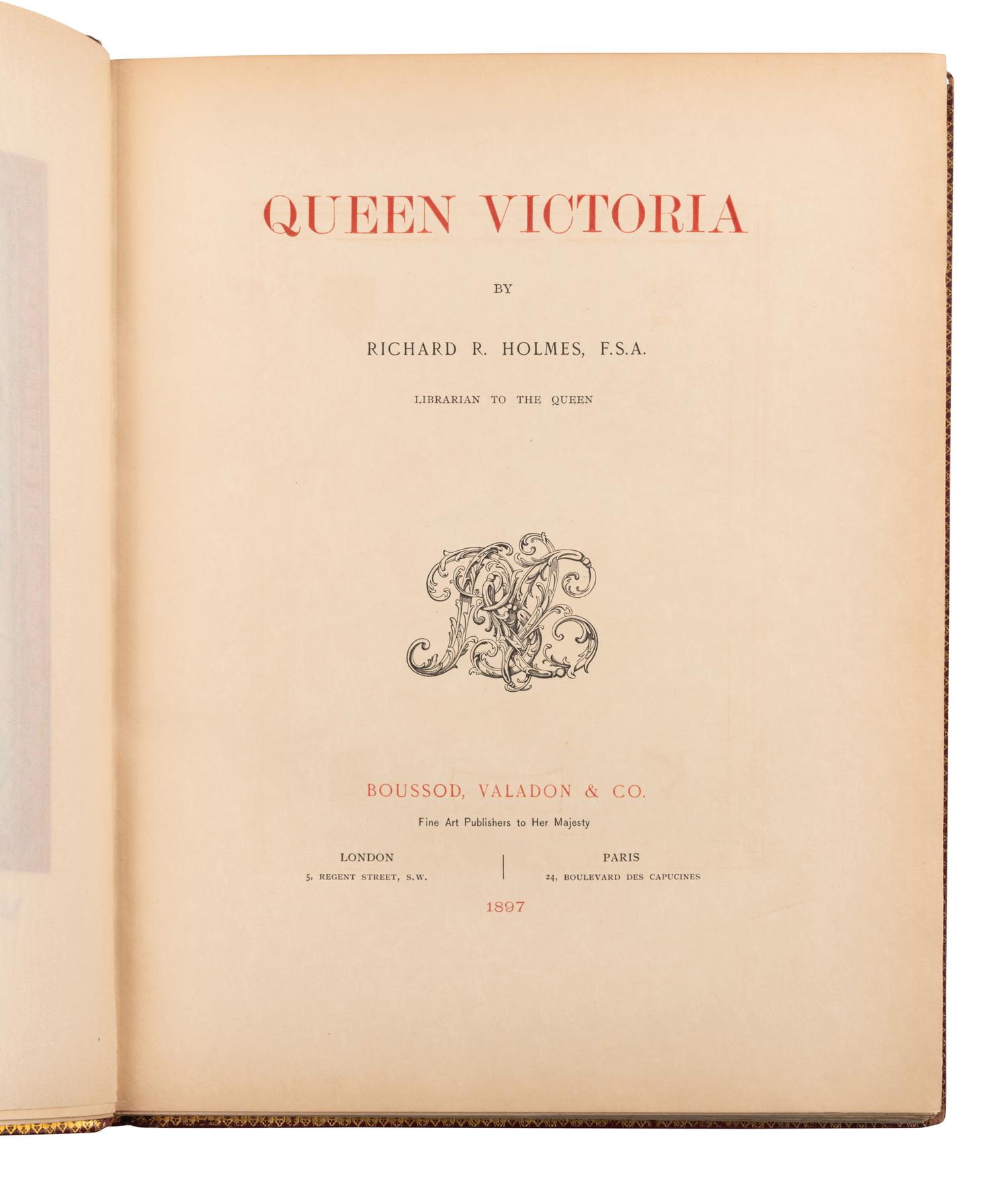 [BINDING] -- [VICTORIA, QUEEN OF ENGLAND (1819-1901)]. HOLMES, Richard Rivington, Sir (1835-1911). Queen Victoria . London & Paris: Boussod, Valadon & Co., 1897.