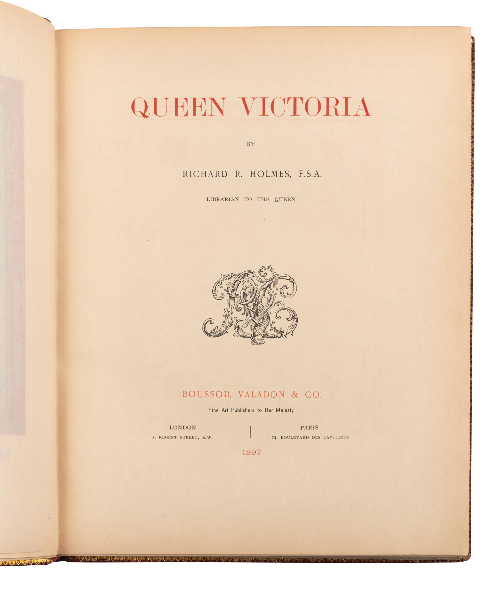 [BINDING] -- [VICTORIA, QUEEN OF ENGLAND (1819-1901)]. HOLMES, Richard Rivington, Sir (1835-1911). Queen Victoria . London & Paris: Boussod, Valadon & Co., 1897.