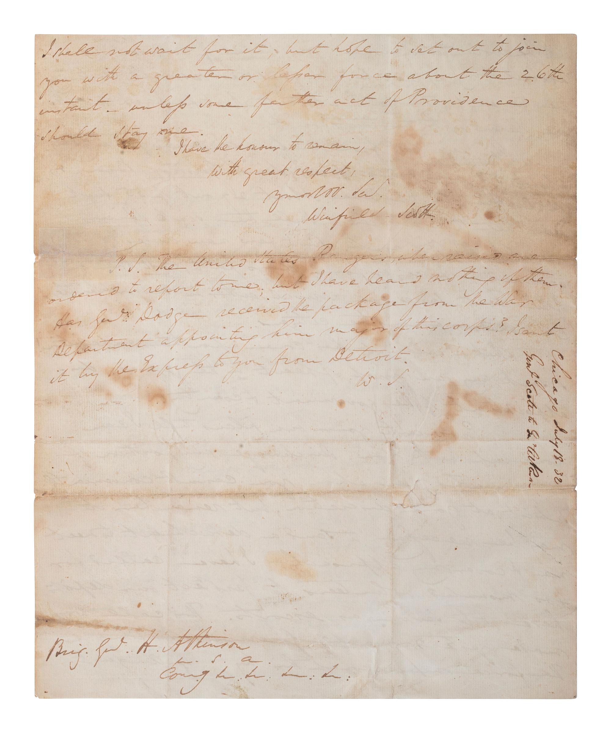 [MILITARY] -- [CHOLERA OUTBREAK]. SCOTT, Winfield. Autograph letter signed ("Winfield Scott"), to Brigadier General Henry Atkinson. Headquarters North Western Army, Chicago, 18 July 1832.
