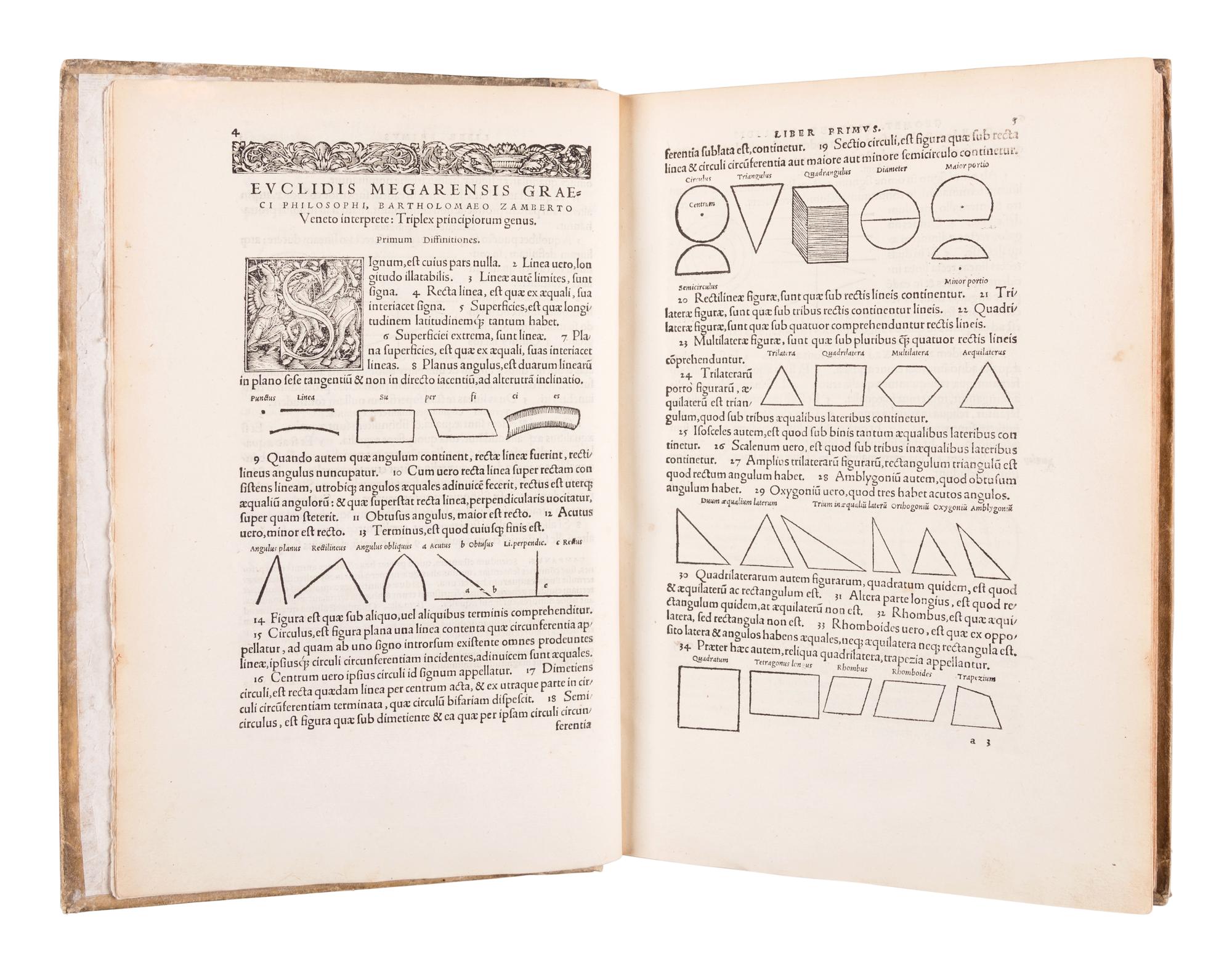 EUCLID (fl. ca 300 B.C.). Euclidis Megarensis Mathematici Clarissimi Elementorum Geometricorum Libri XV … Basel: Johann Herwagen, 1537.