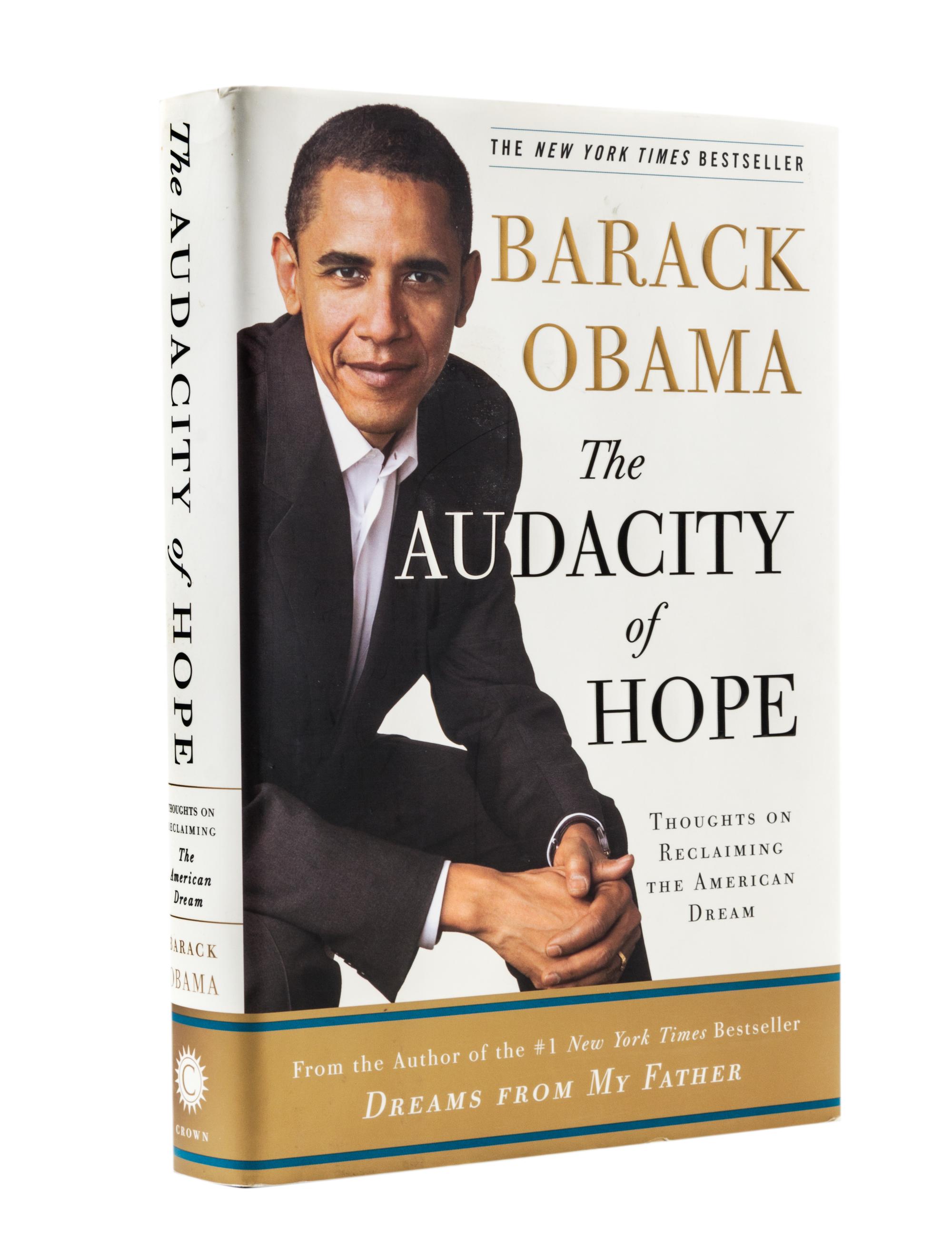 OBAMA, BARACK. The Audacity of Hope. New York, (2006). First edition, signed.