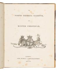 [PARRY -- FIRST EXPEDITION]. The North Georgia Gazette, and Winter Chronicle . London: John Murray, 1821.