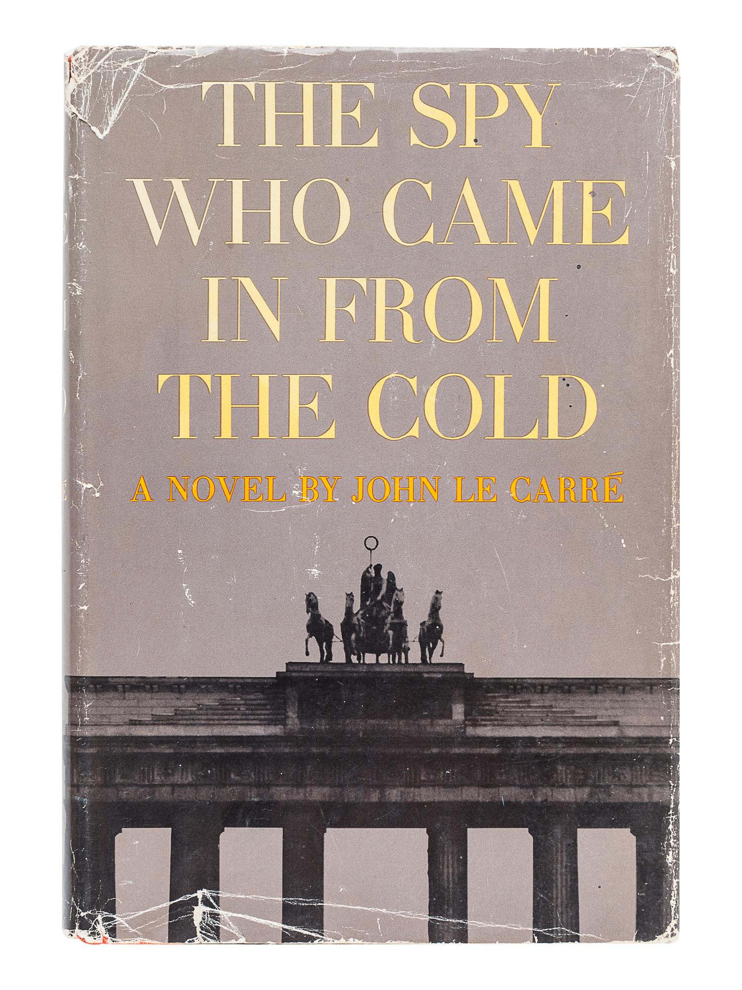 LE CARRÉ, John (1931-2020). The Spy Who Came In From the Cold. New York: Coward-McCann, Inc., [1964].