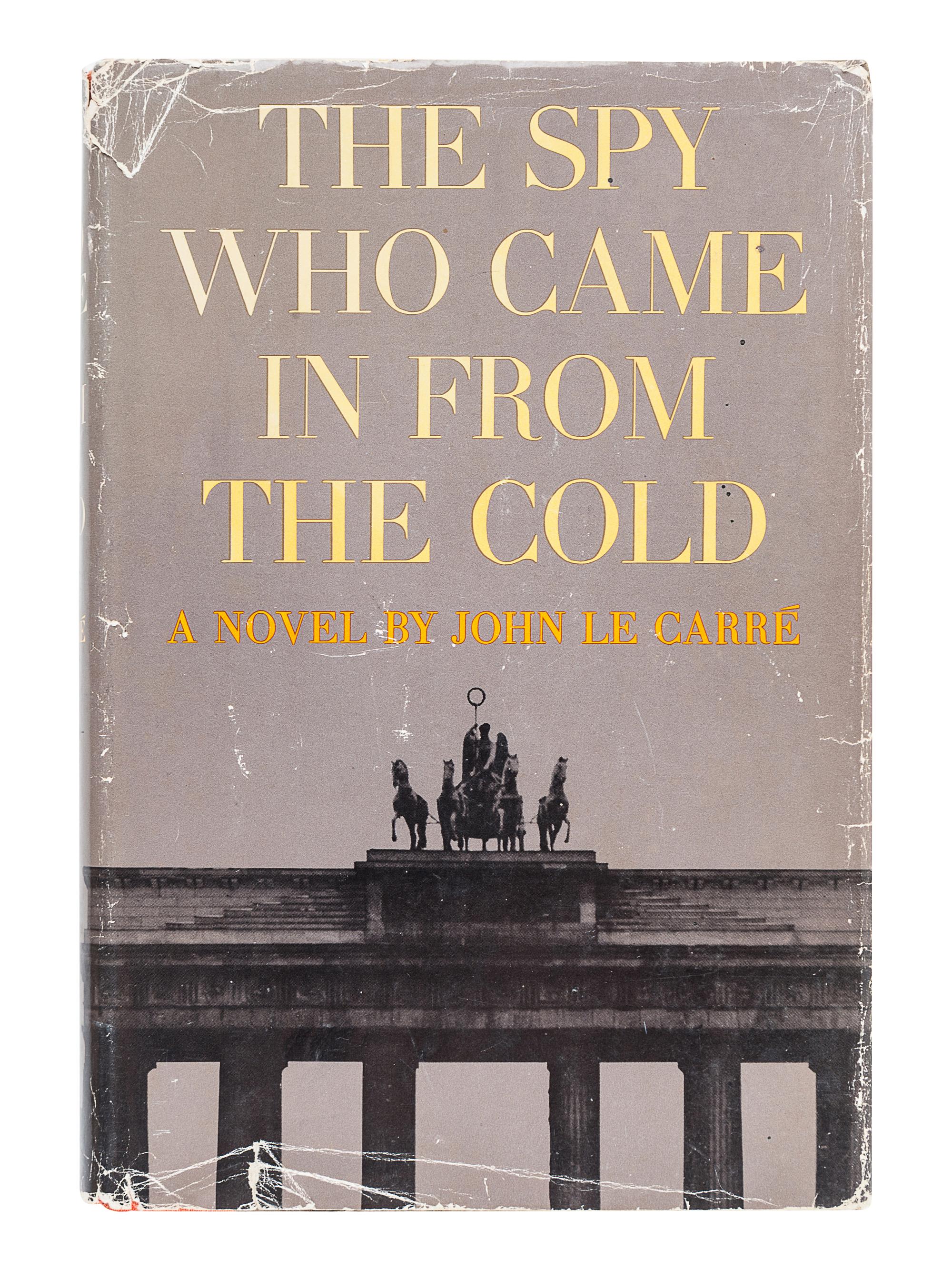 LE CARRÉ, John (1931-2020). The Spy Who Came In From the Cold. New York: Coward-McCann, Inc., [1964].