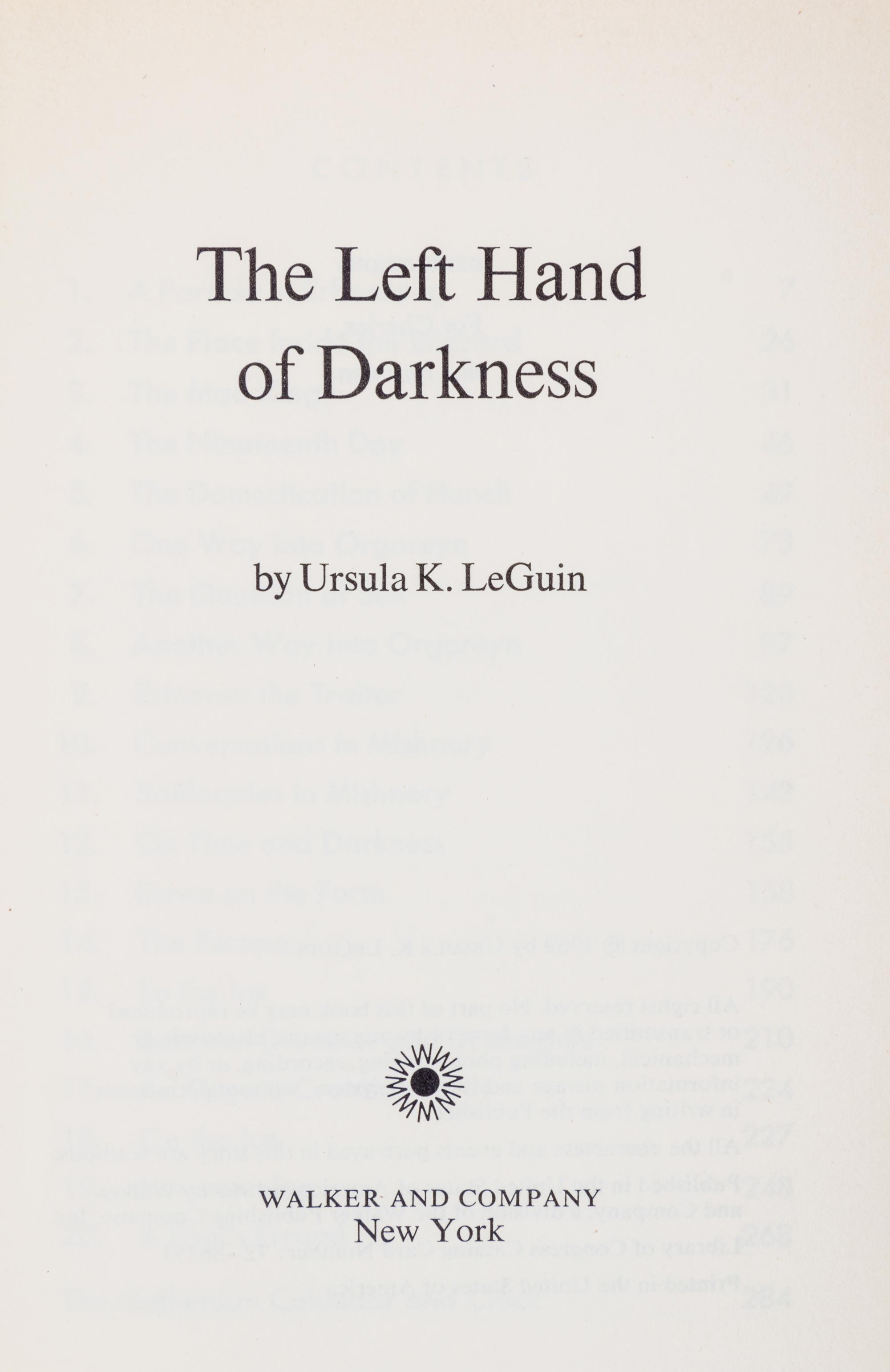 LE GUIN, URSULA K. The Left Hand of Darkness. New York, 1969. First hardcover edition, review copy.