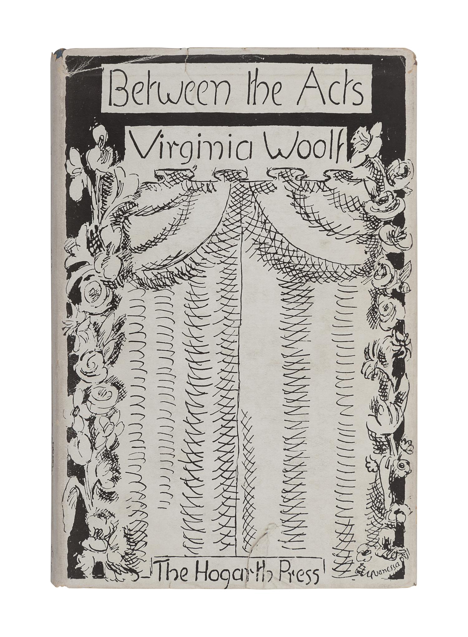 WOOLF, Virginia (1882-1941). Between the Acts . London: Hogarth Press, 1941.