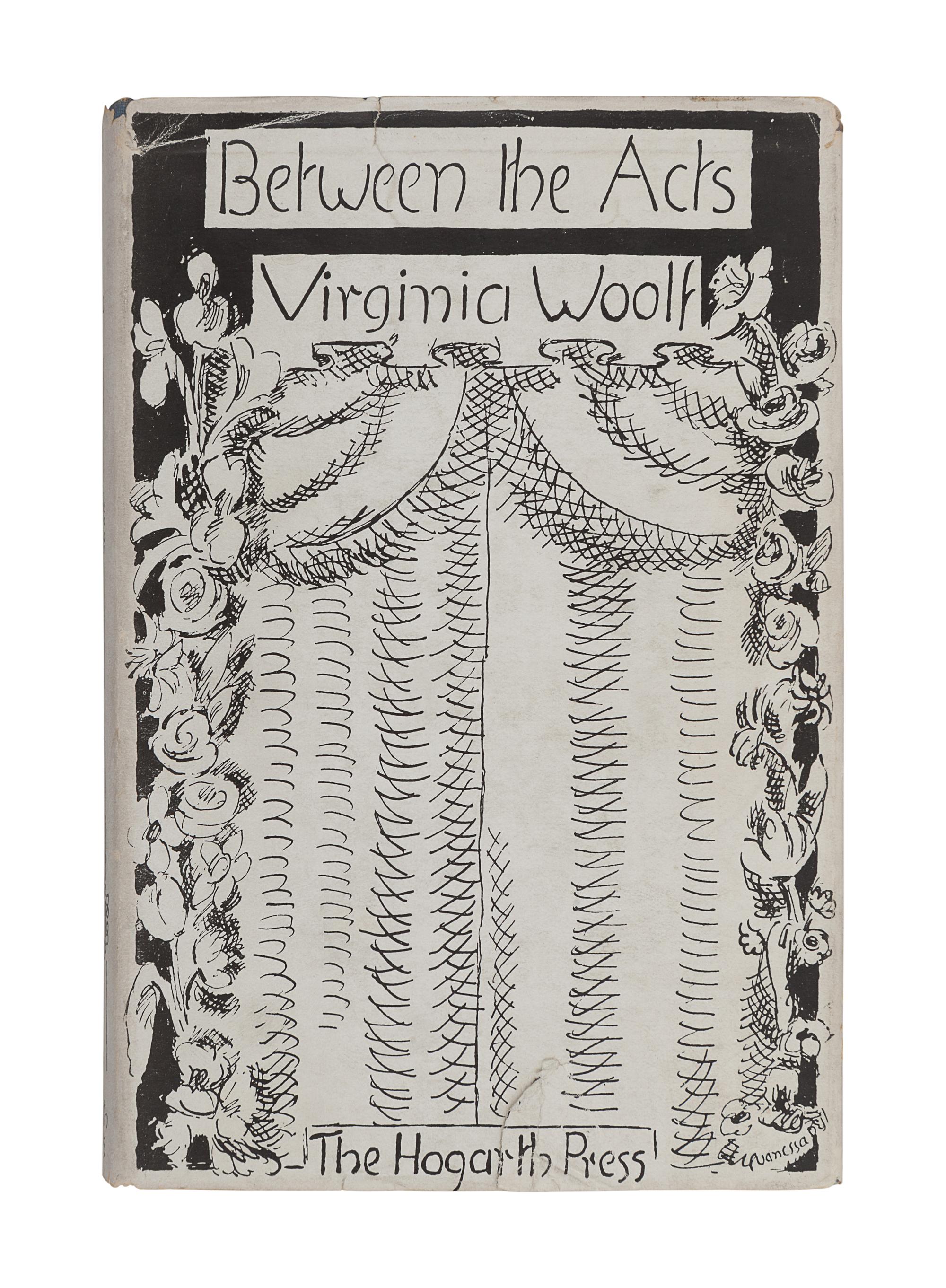 WOOLF, Virginia (1882-1941). Between the Acts . London: Hogarth Press, 1941.
