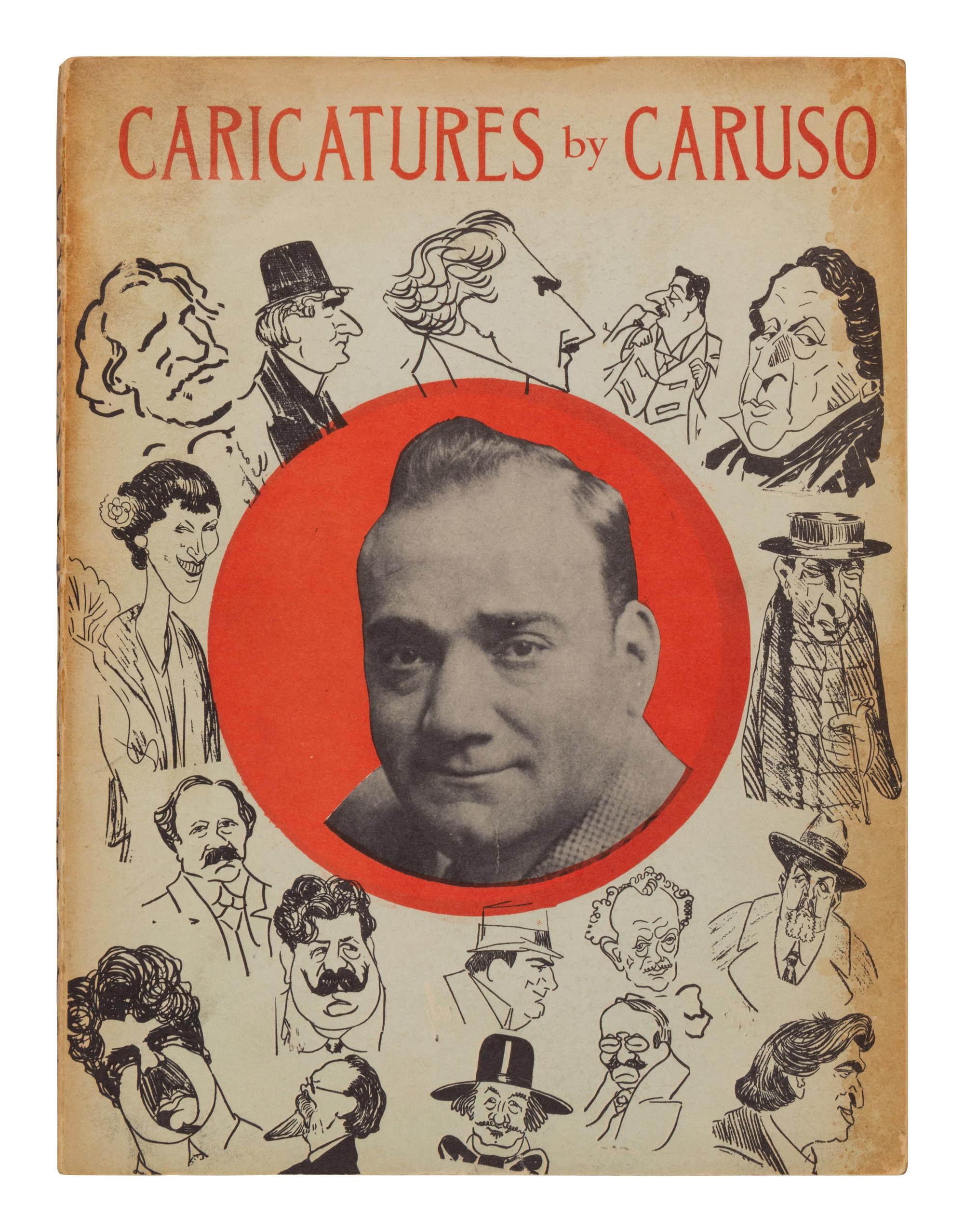 CARUSO, Enrico (1873-1921). Caricatures by Enrico Caruso . New York: Marziale Sisca “La Follia di New York”, 1951.