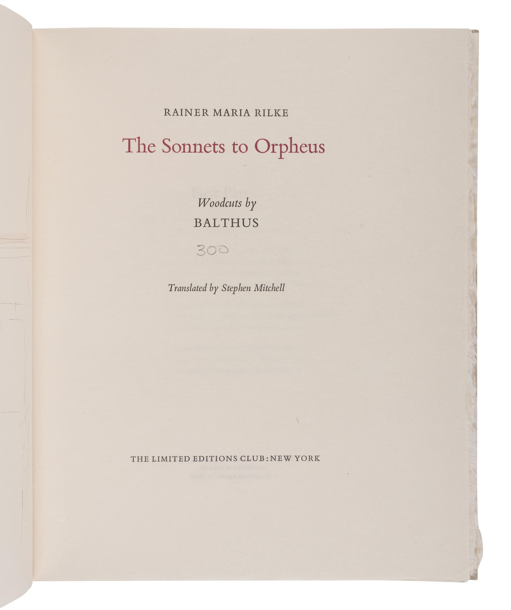 [LIMITED EDITIONS CLUB]. BALTHUS (1908-2001), illustrator. -- RILKE, Rainer Maria (1875-1926). The Sonnets to Orpheus. New York: The Limited Editions Club, 1997.